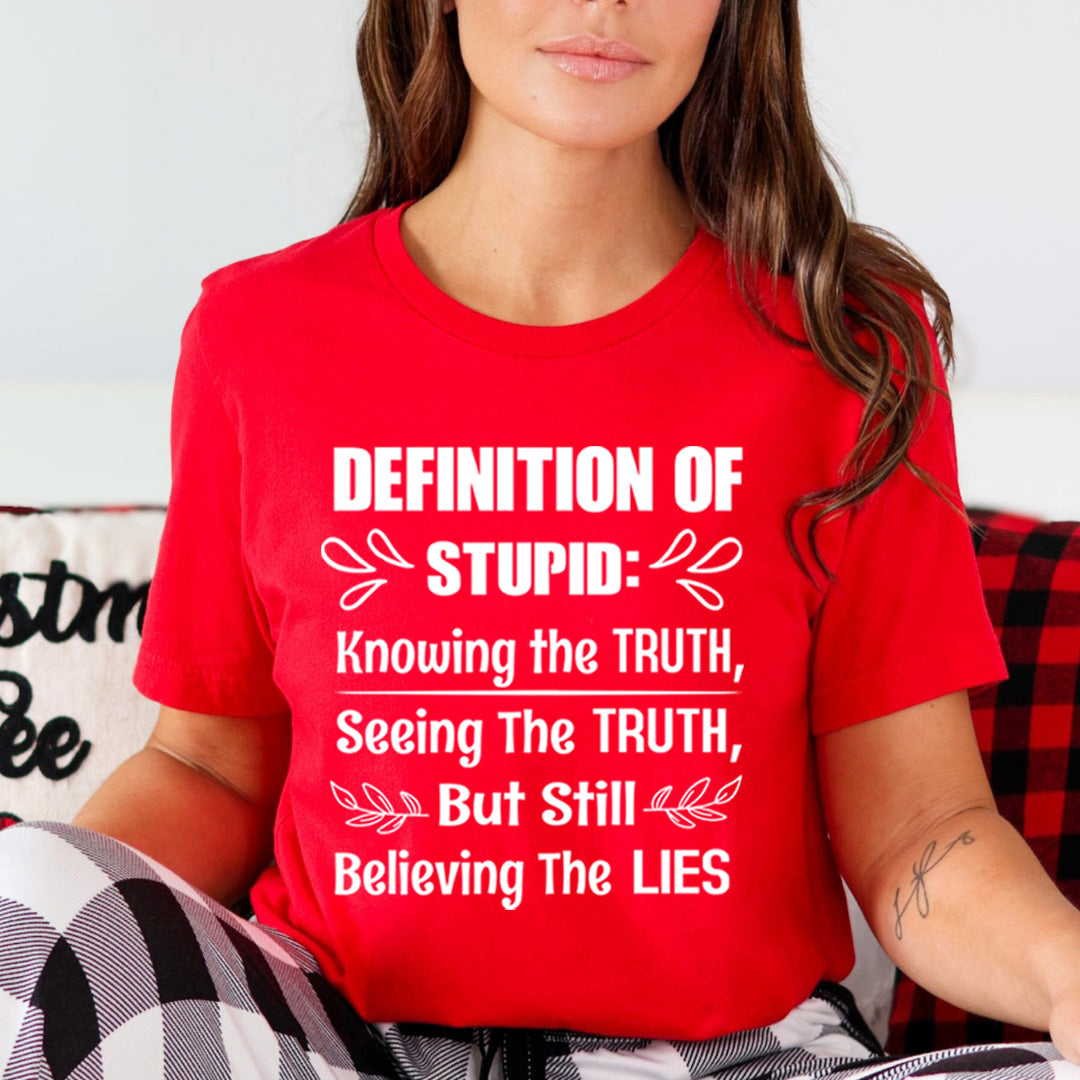 Definition Of Stupid - Bella canvas