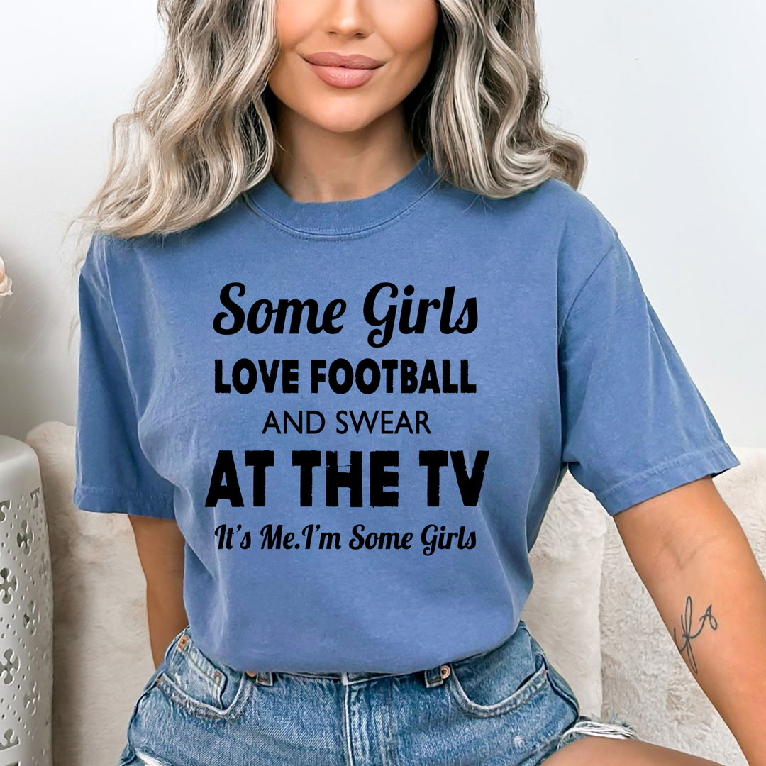 Some Girls Love Football - Bella Canvas