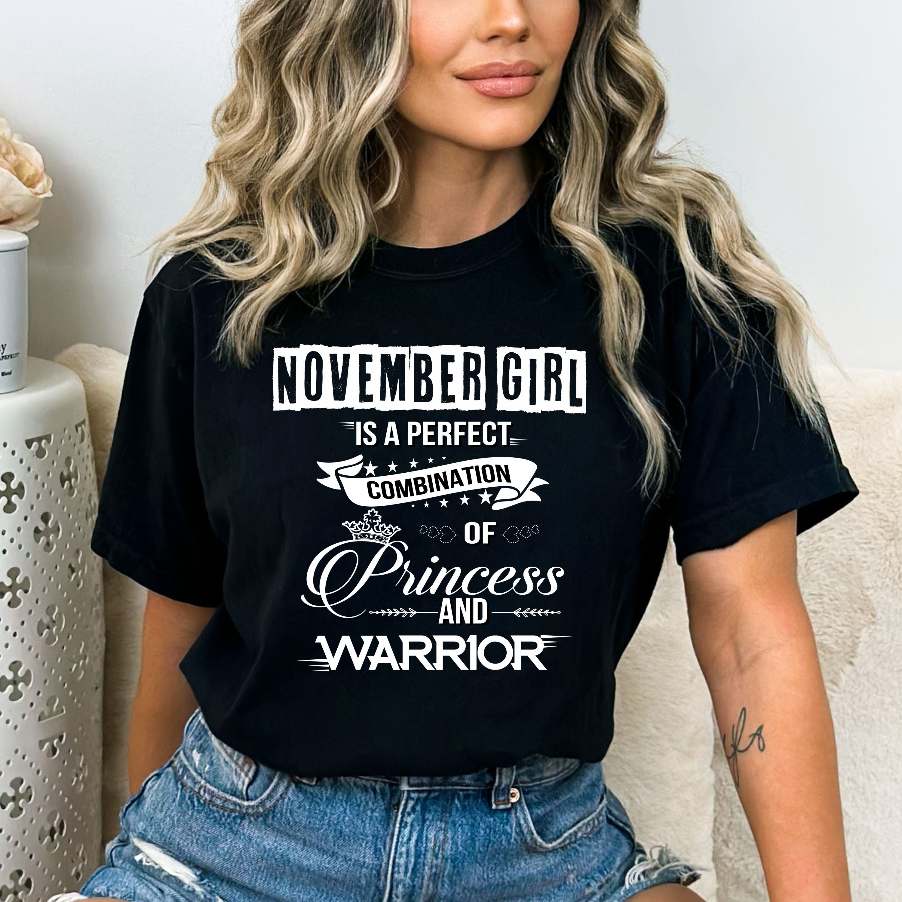 "November Girl Is Perfect Combination Of Princess And Warrior"