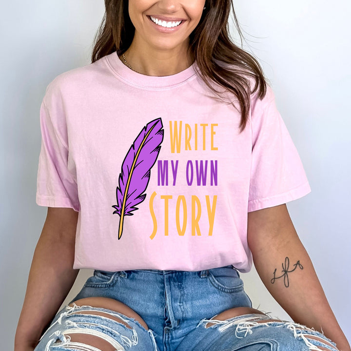 Write My Own Story - Bella Canvas