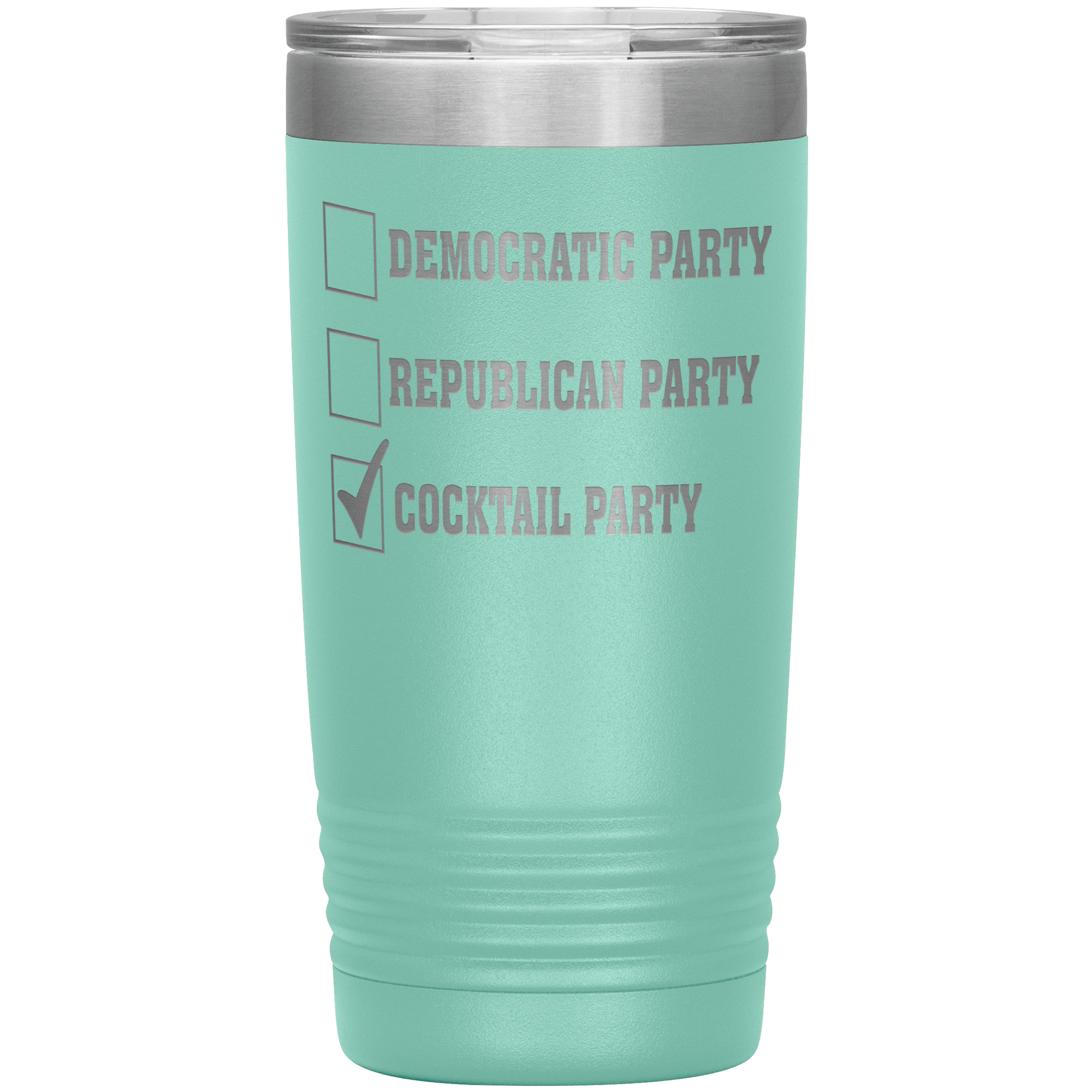 "DEMOCRATIC PARTY REPUBLICAN PARTY COCKTAIL PARTY"TUMBLER