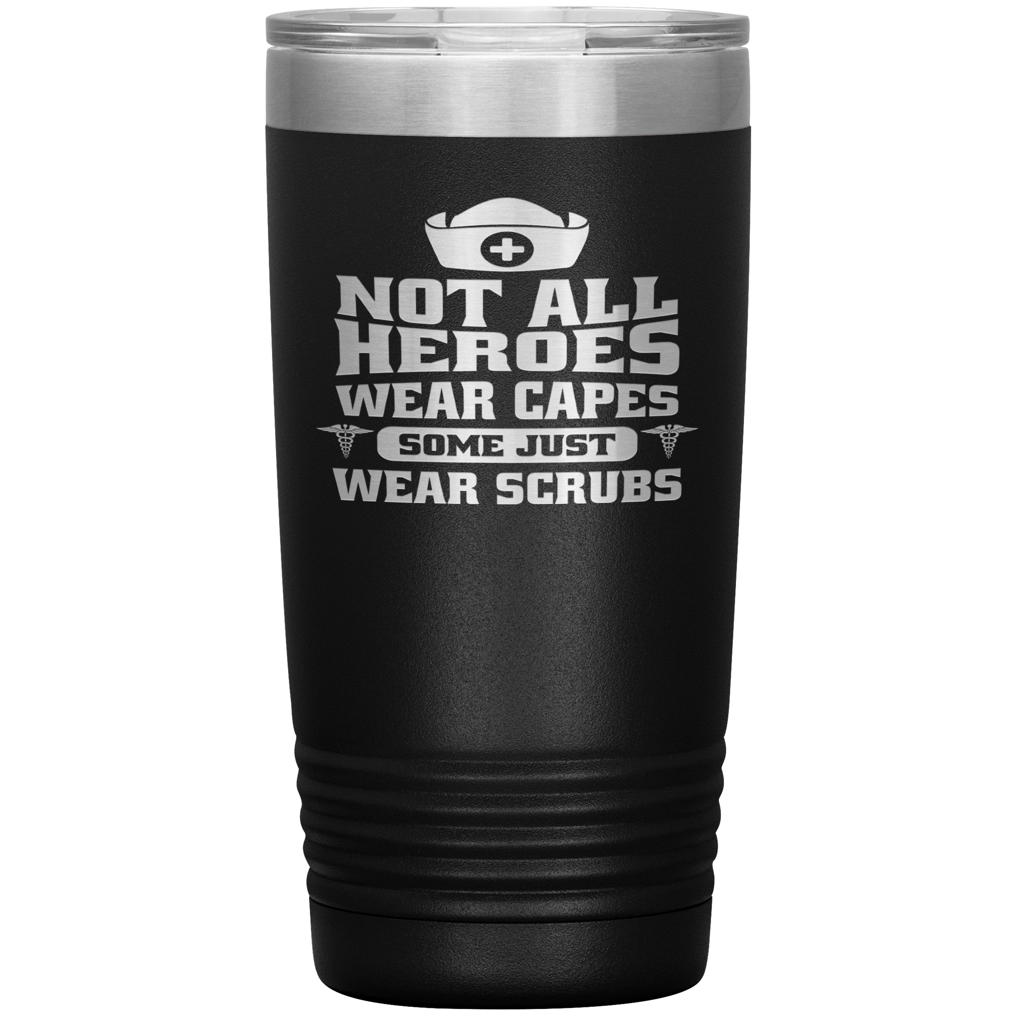 "Not All Heroes Wear Capes" Tumbler