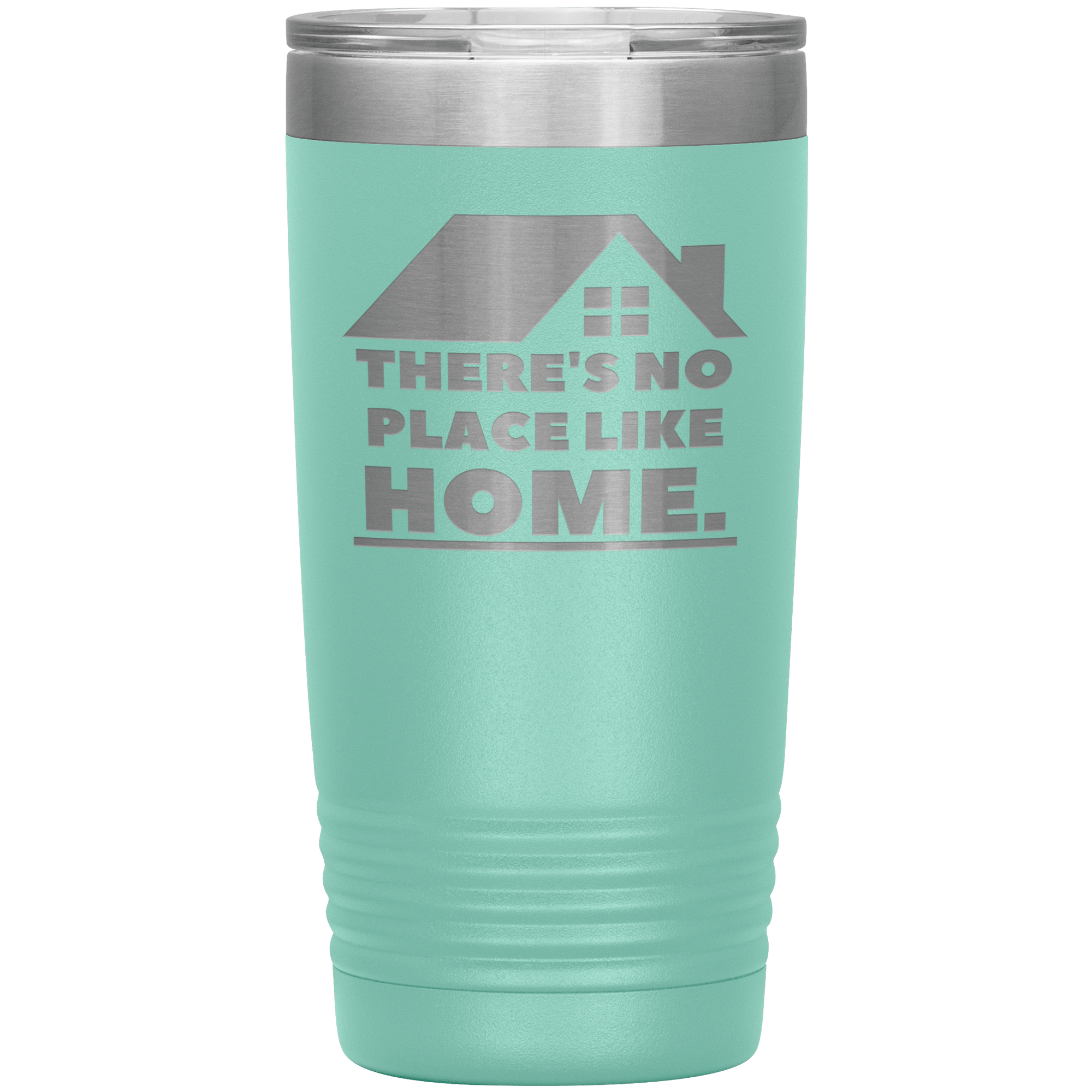 "THERE'S NO PLACE LIKE HOME" Tumbler.