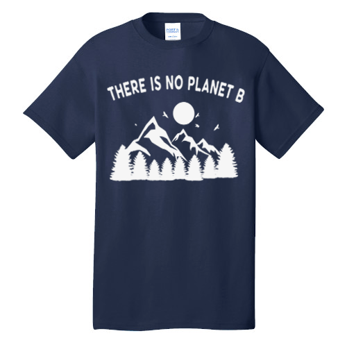 "There is no planet B " Adventure