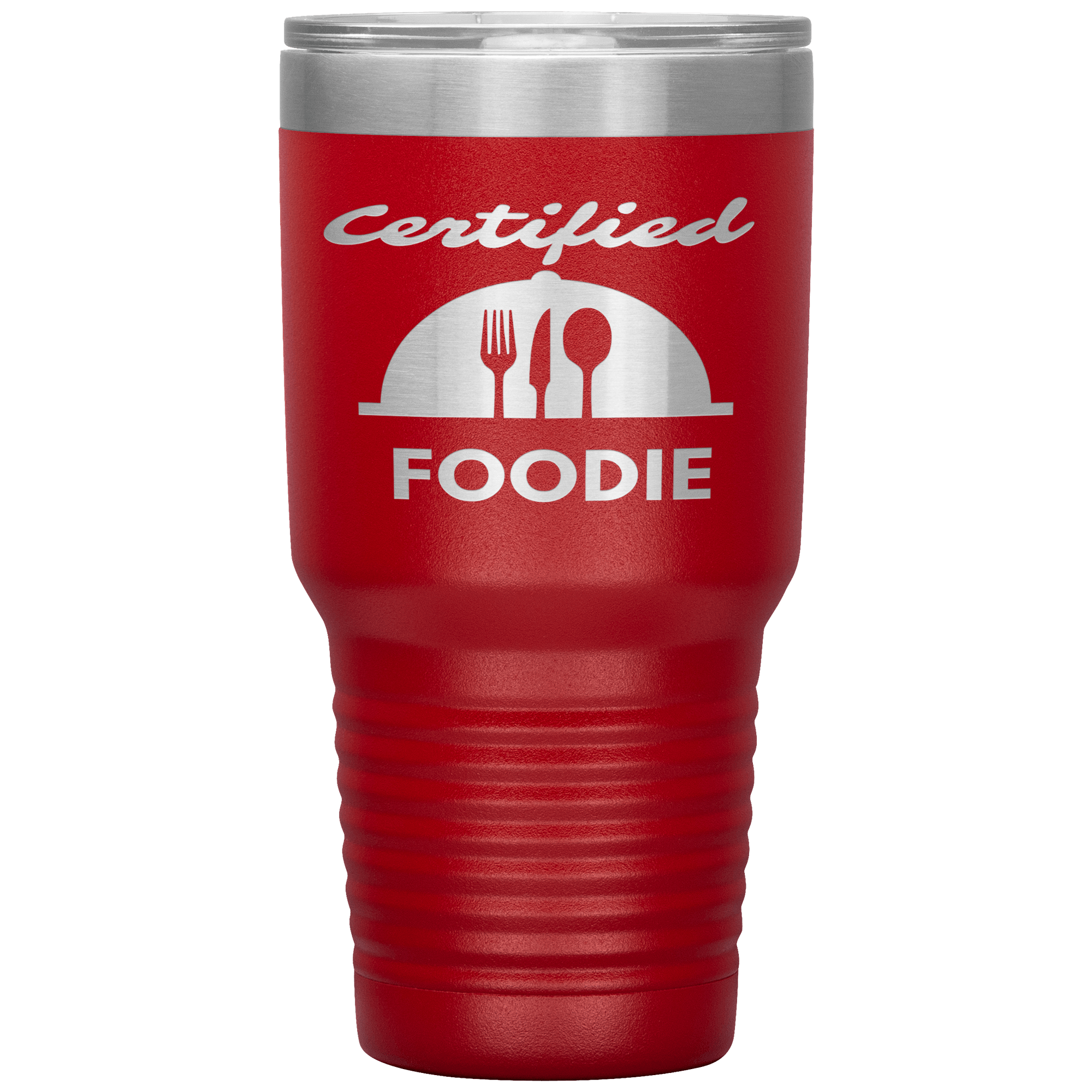 "Certified Foodie"Tumbler