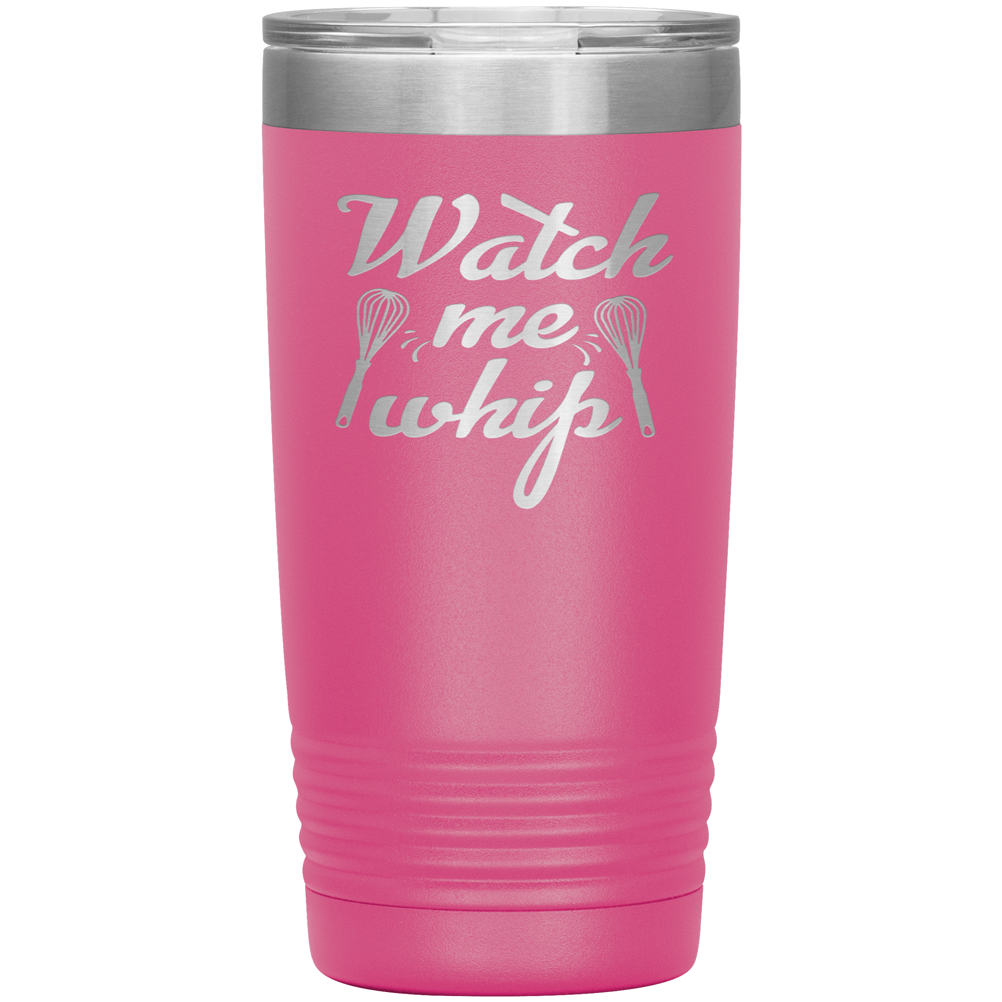 "Watch me Whip" Tumbler