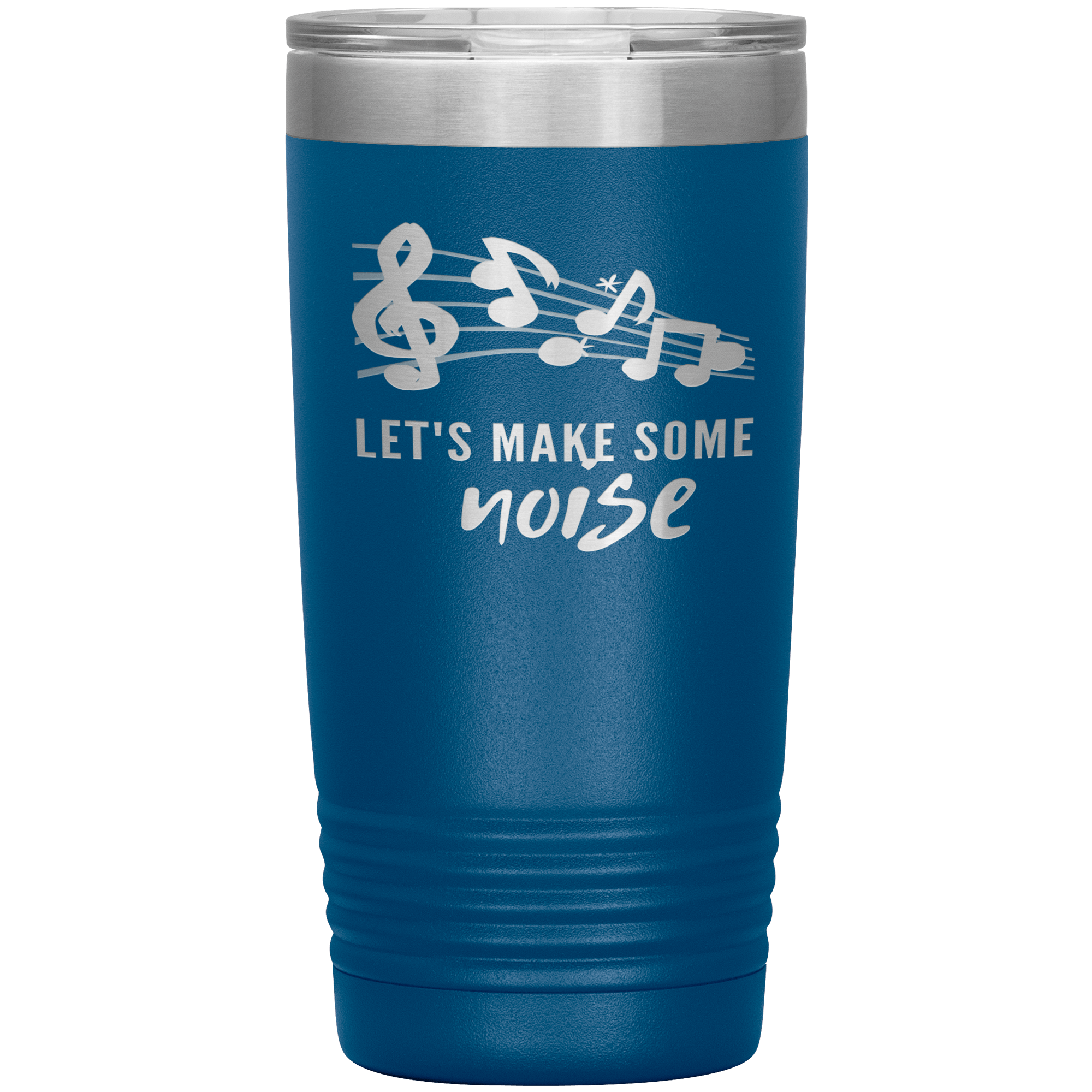 "LET'S MAKE SOME NOISE"Tumbler