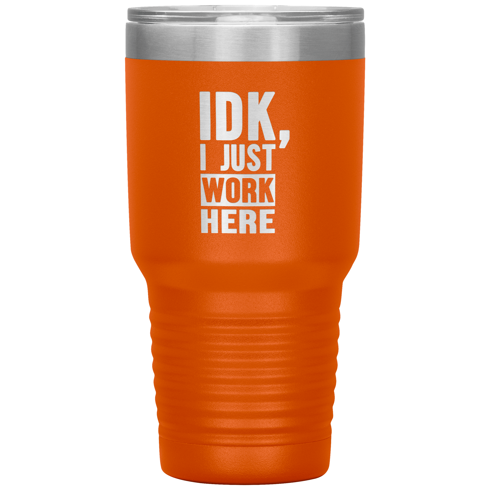 "IDK" Tumbler