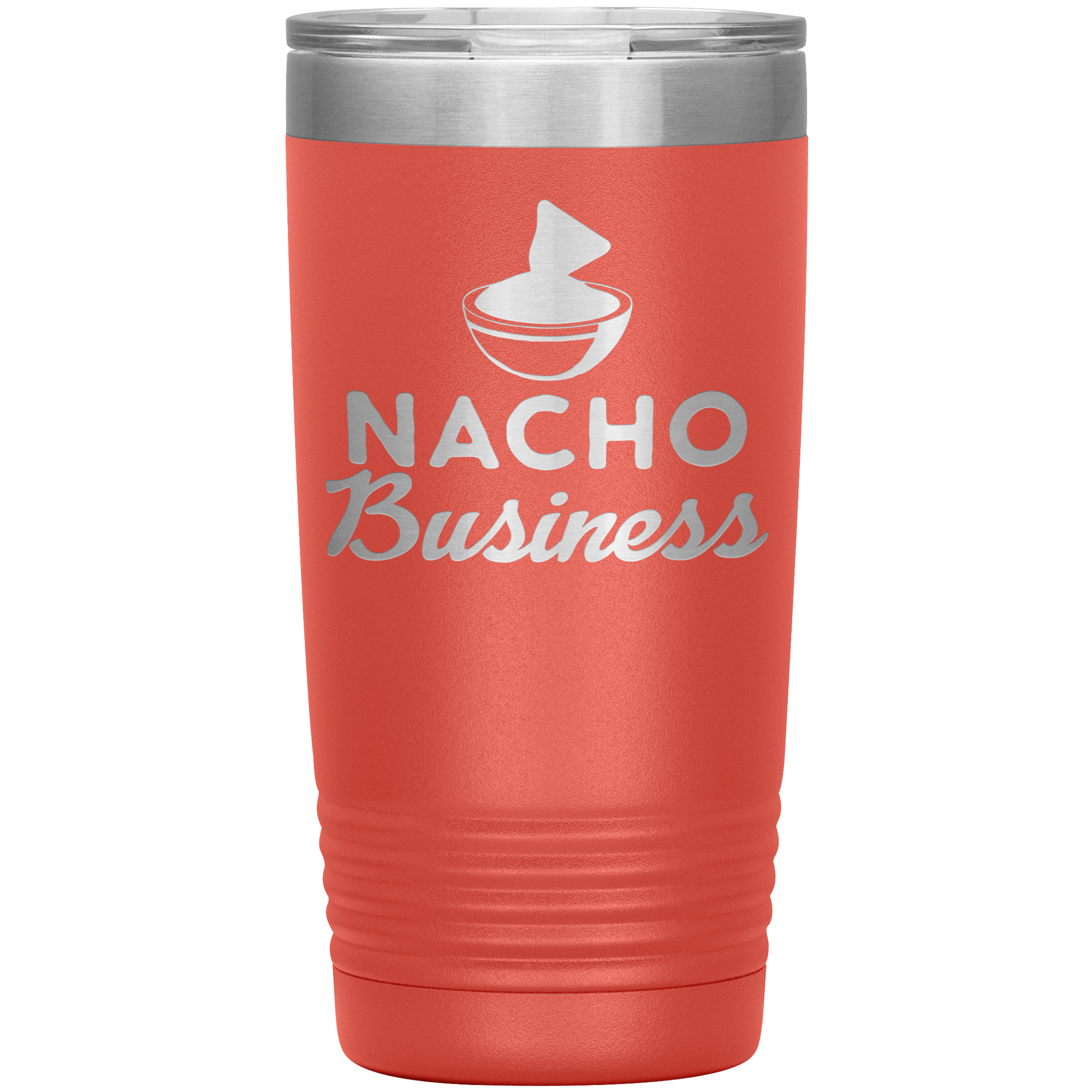 " NACHO BUSINESS " TUMBLER