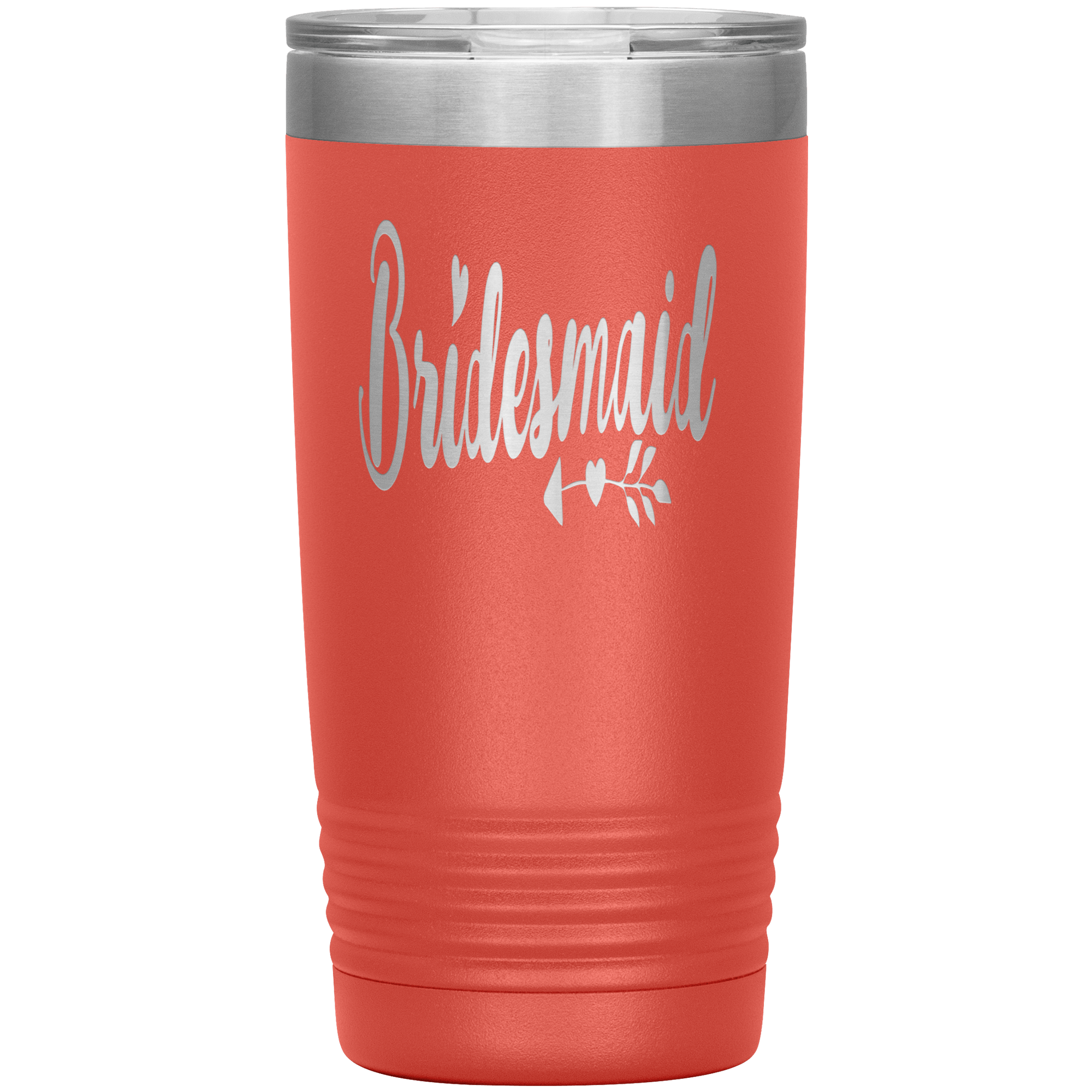 "BRIDESMAID" Tumbler