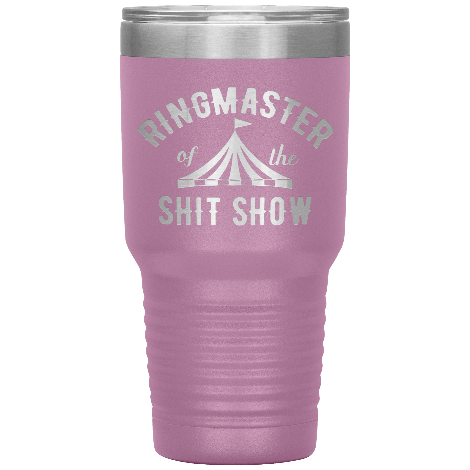 " RING MASTER OF THE SHIT SHOW" TUMBLER