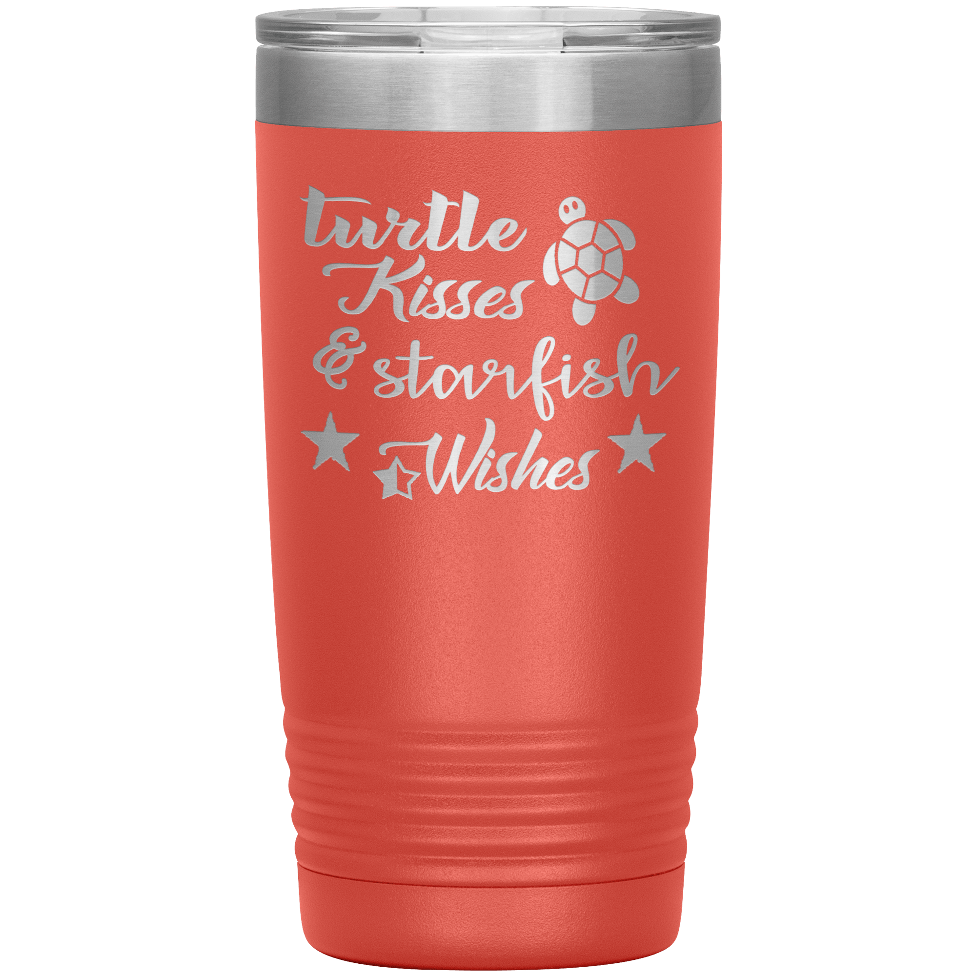 "Turtle kisses & Starfish Wishes" Tumbler