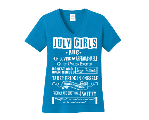 "JULY GIRLS ARE FUN LOVING, APPROACHABLE, QUIET UNLESS EXCITED"