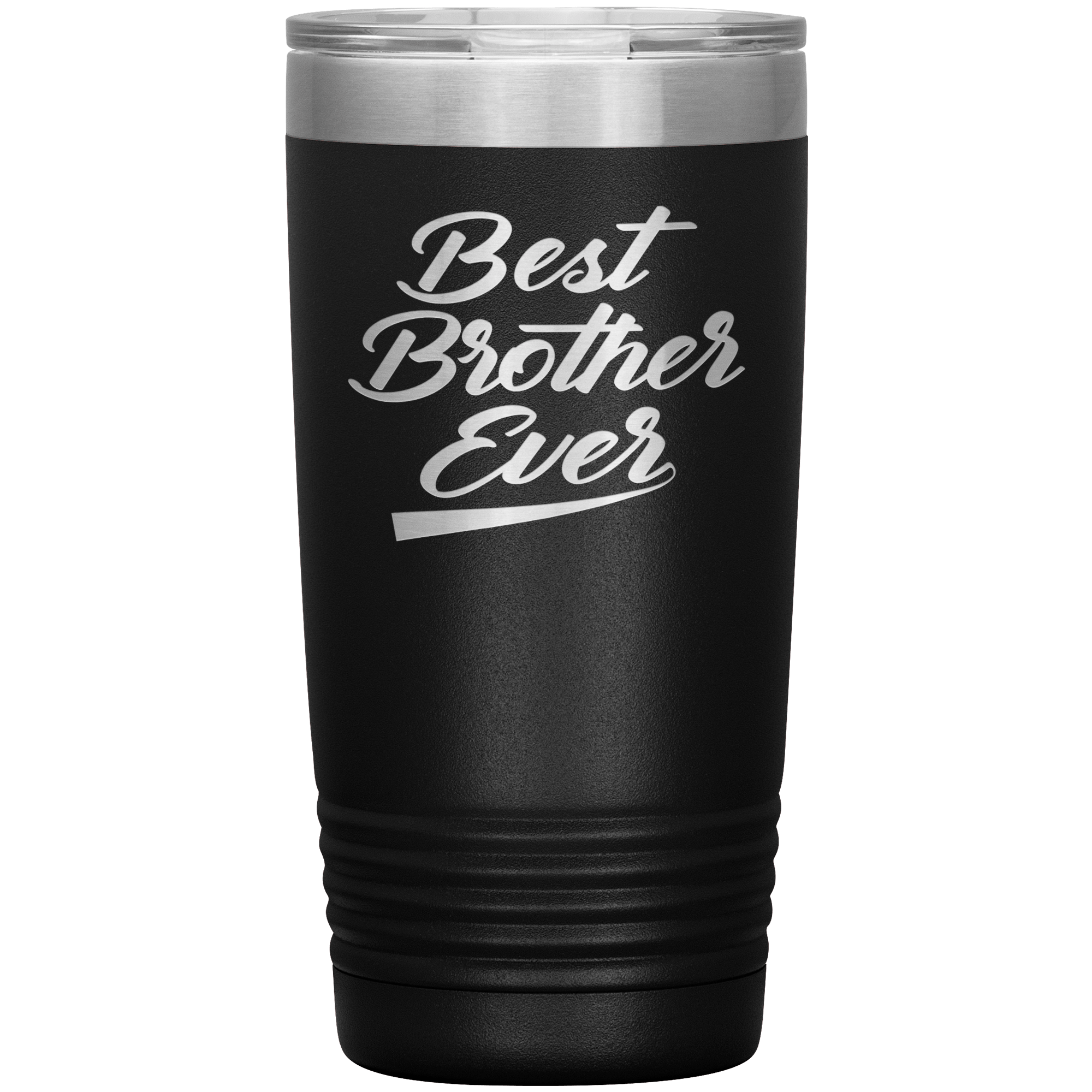 "Best Brother Ever" Tumbler