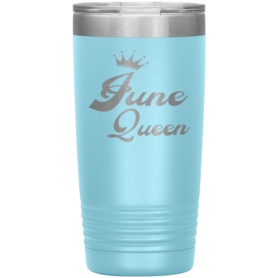 "June Queen" Tumbler