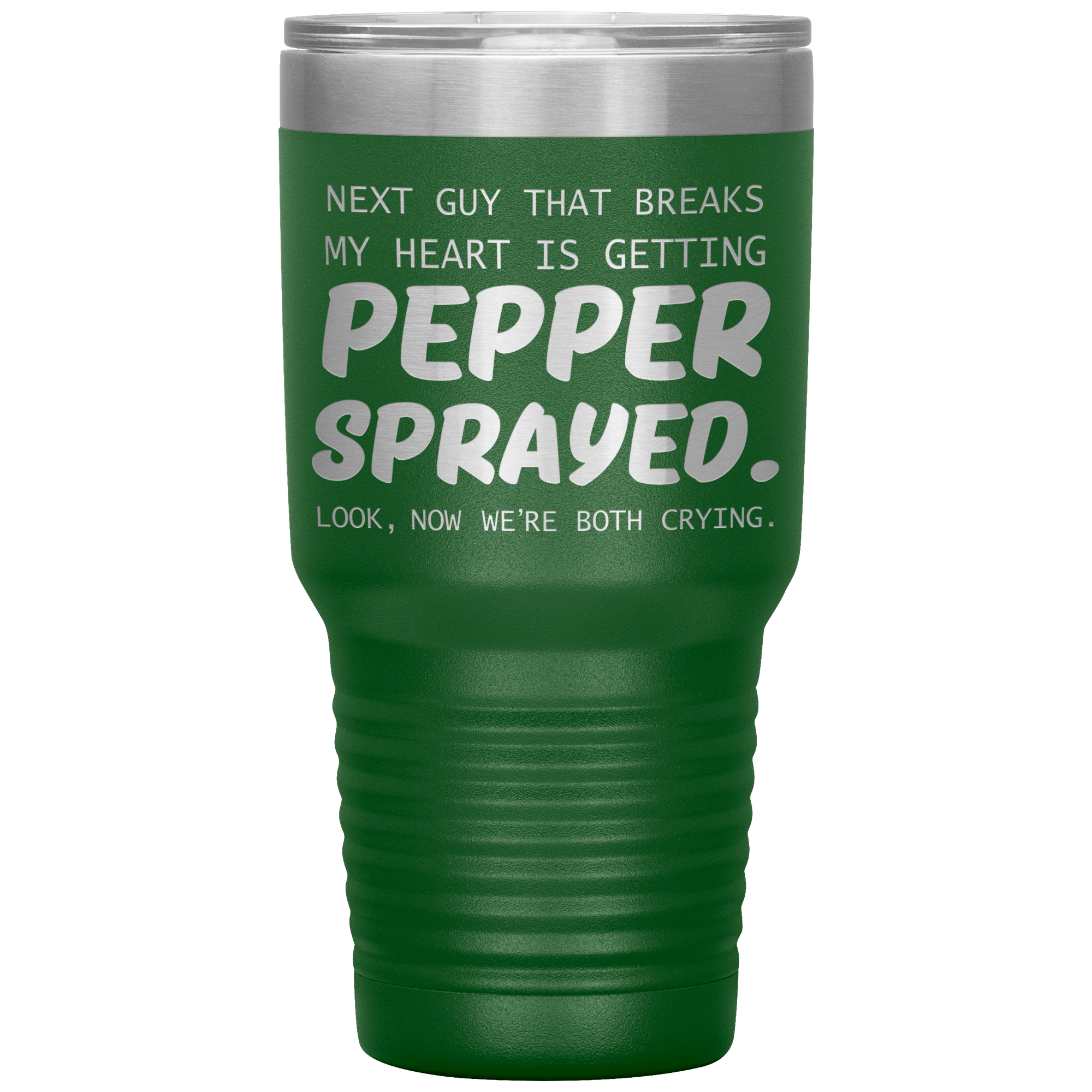 " PEPPER SPRAYED " TUMBLER