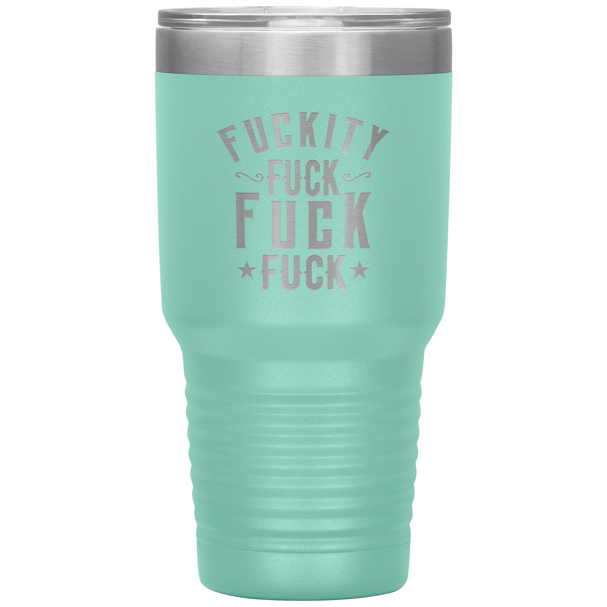 "FUCKITY" Tumbler