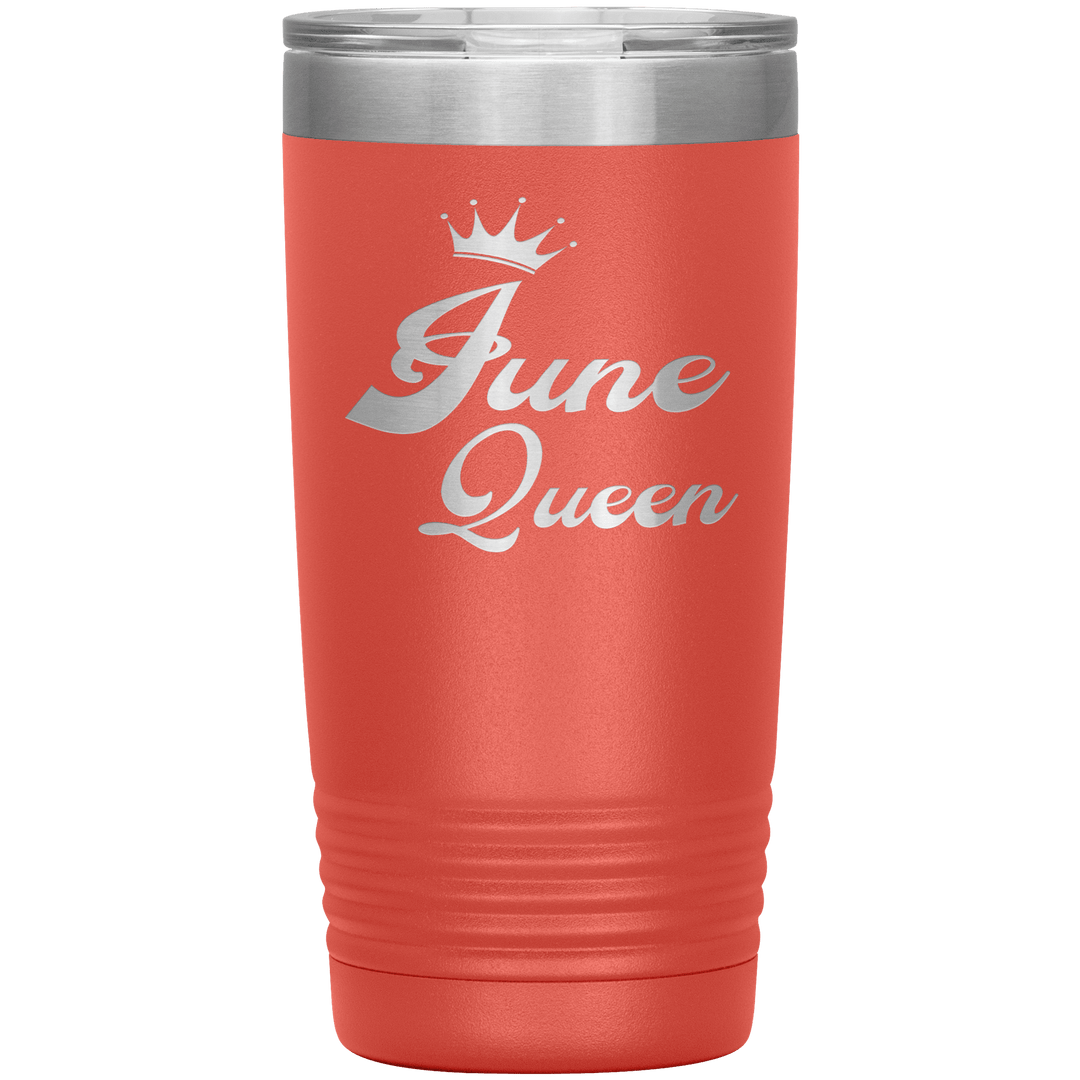 "June Queen" Tumbler