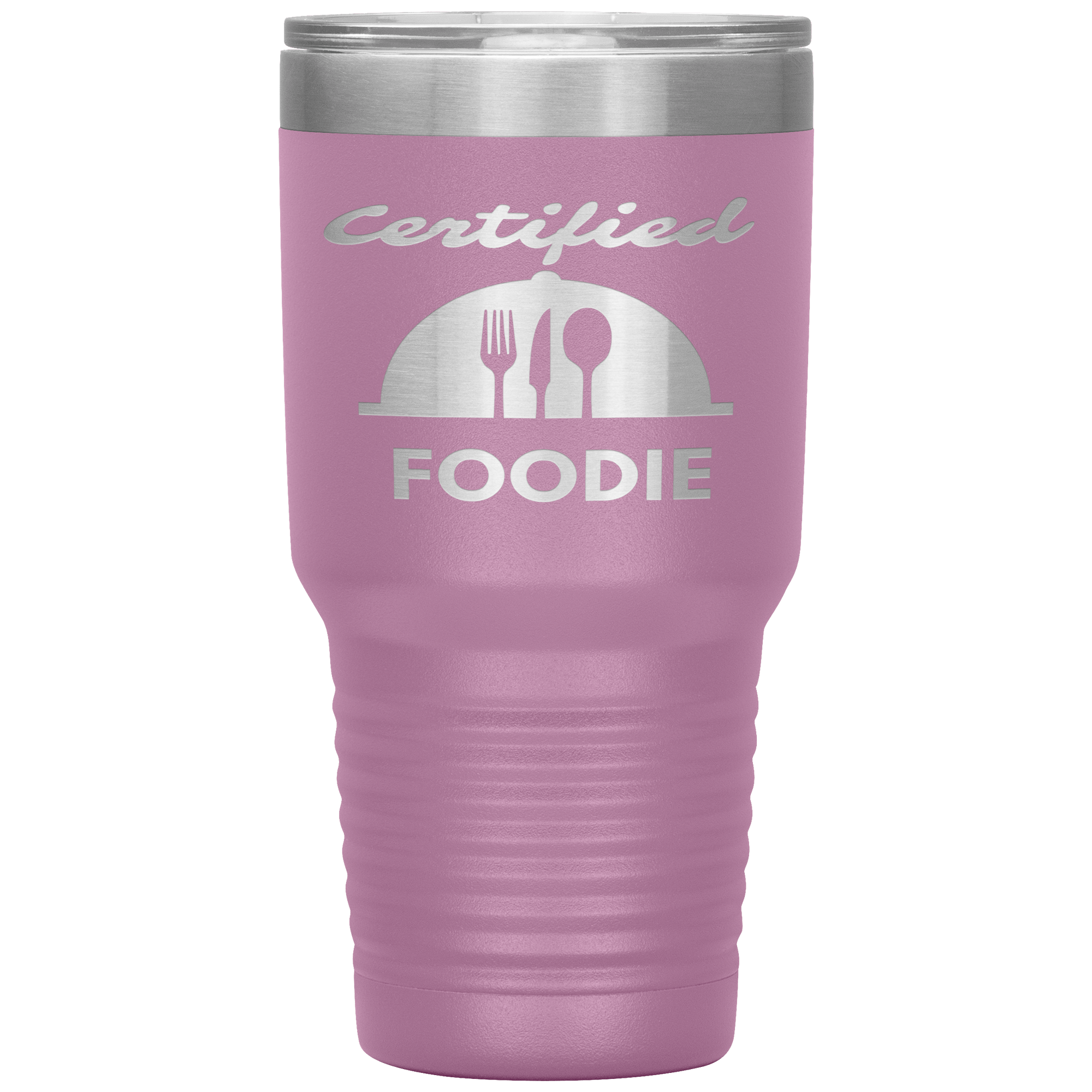 "Certified Foodie"Tumbler