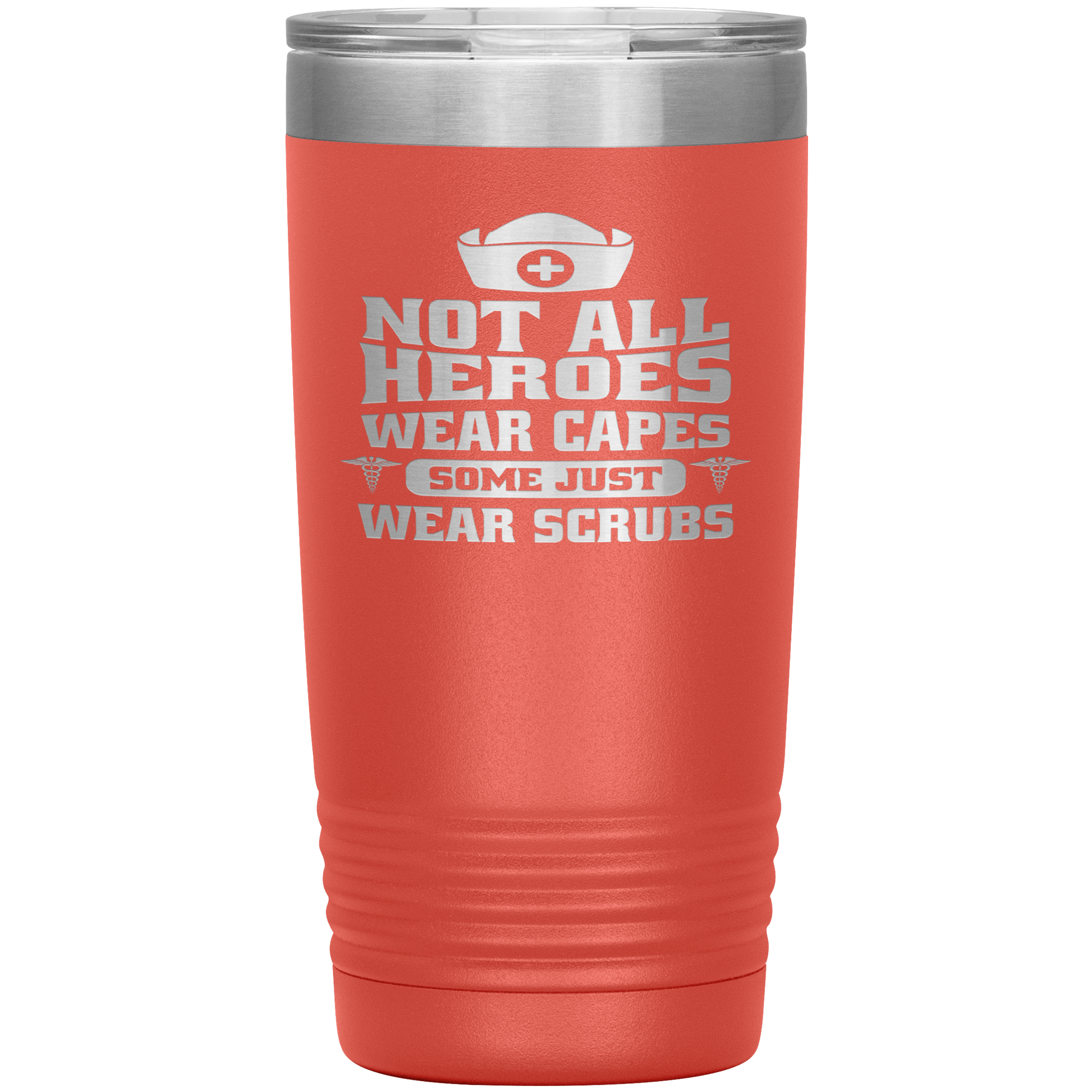 "Not All Heroes Wear Capes" Tumbler