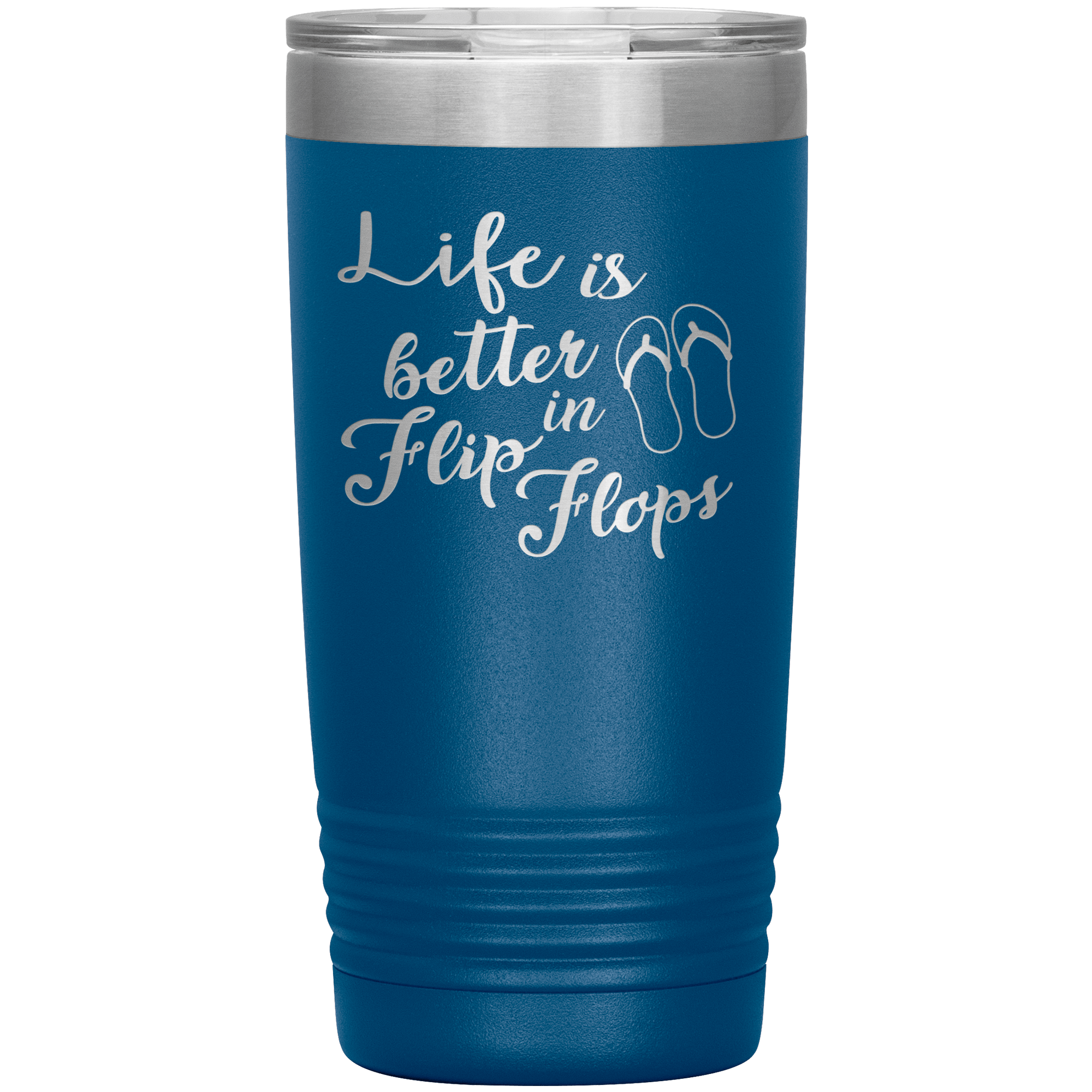 "Life is Better In Flip Flops" Tumbler