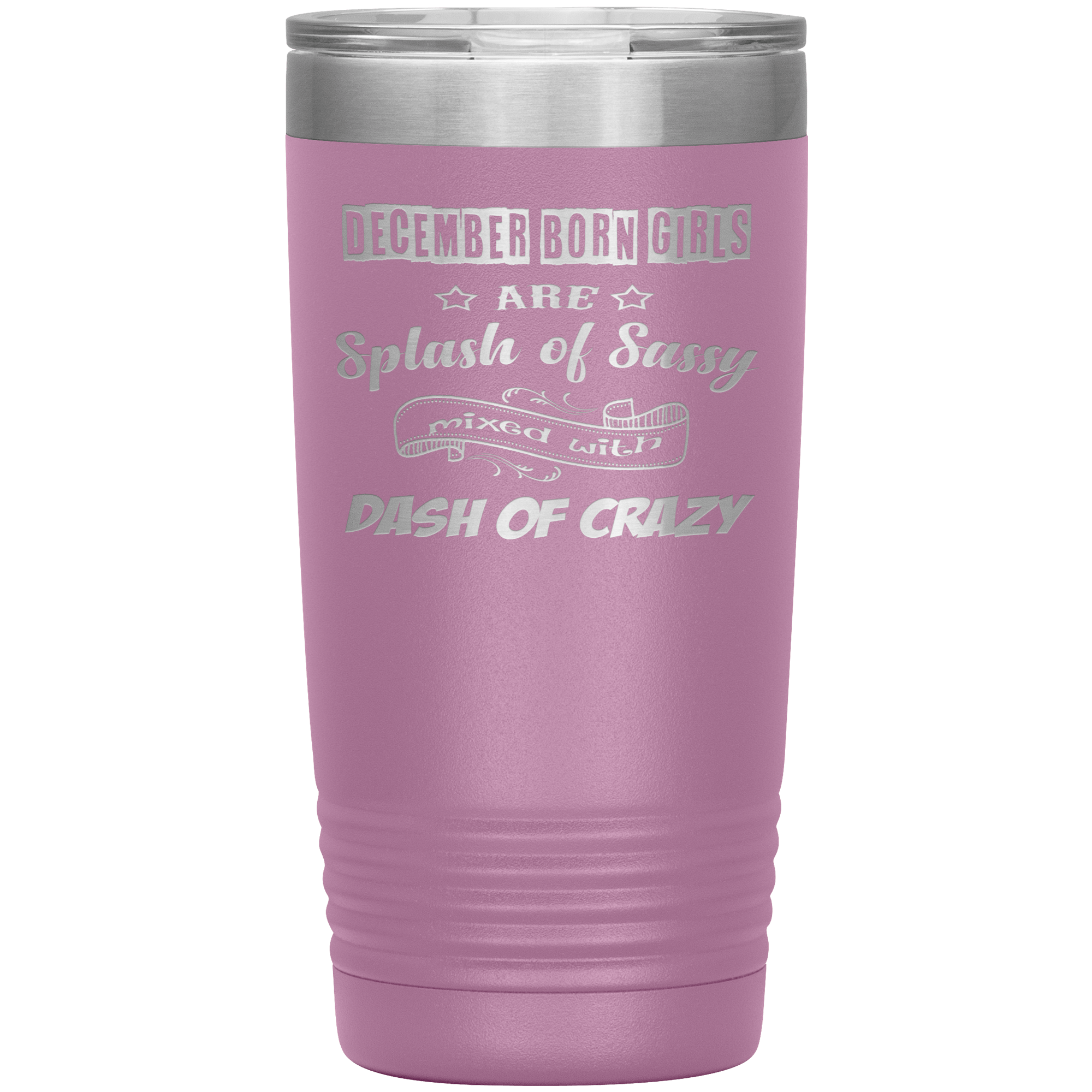 "December Girls Sassy" Tumbler