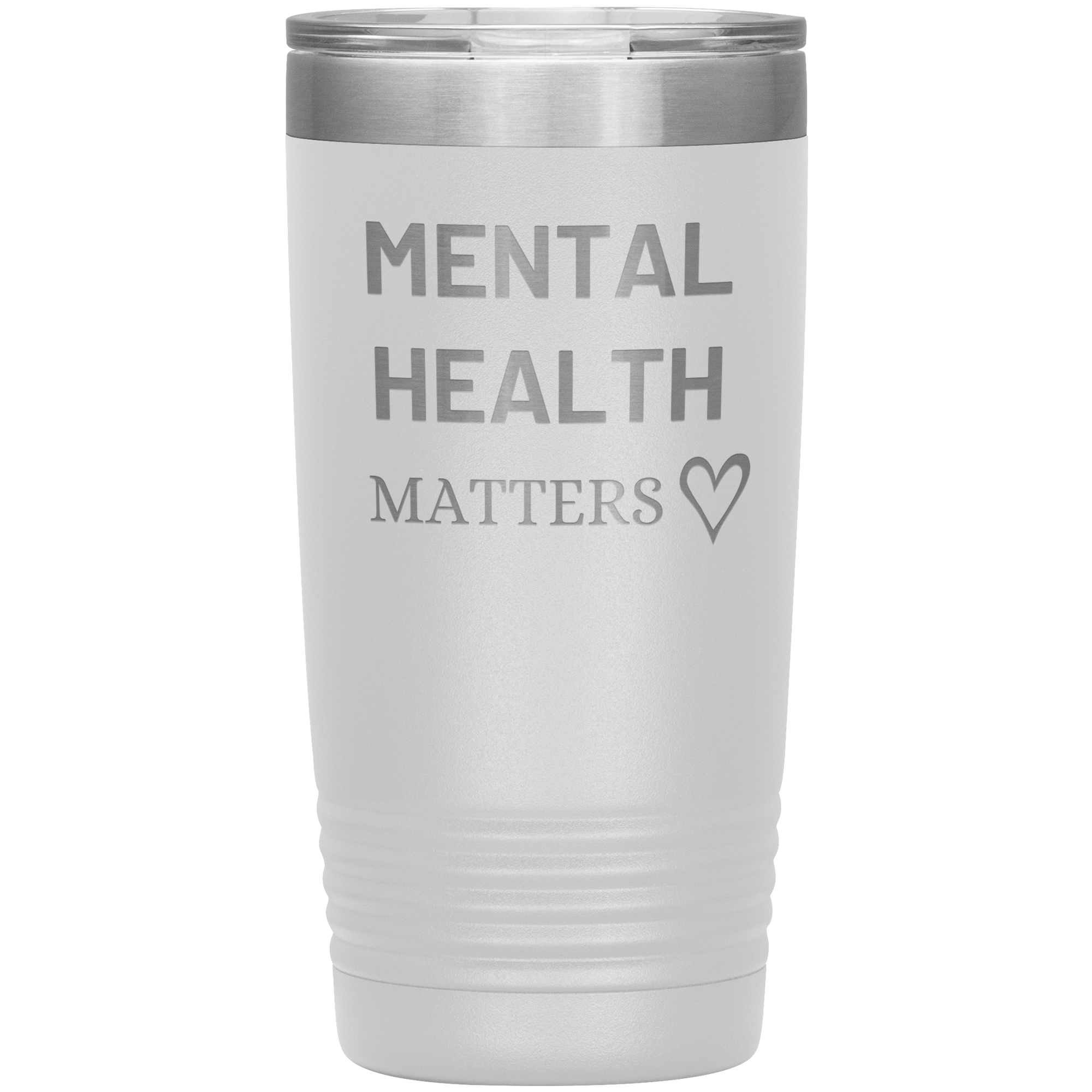 "MENTAL HEALTH MATTERS"Tumbler