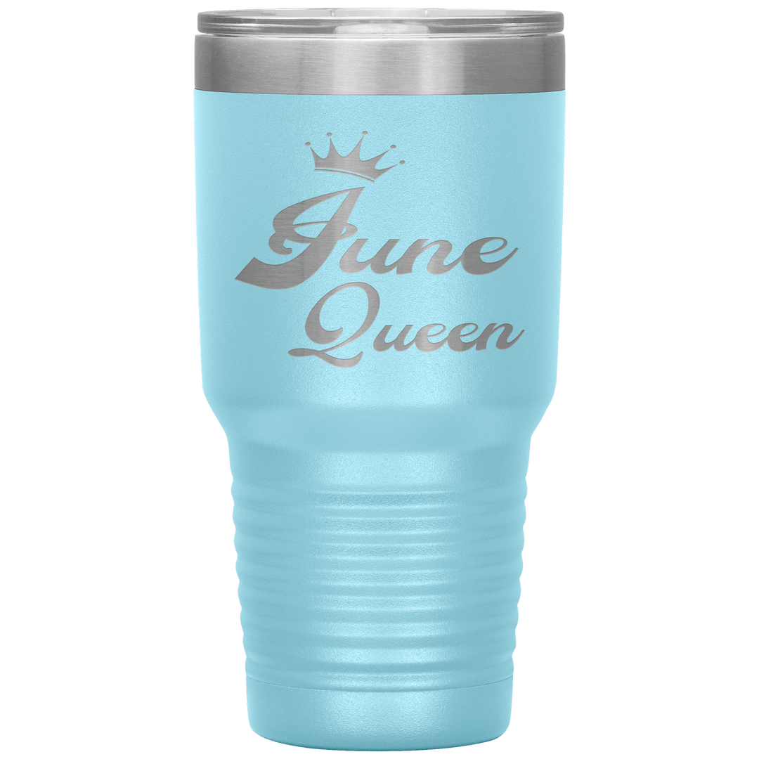 "June Queen" Tumbler