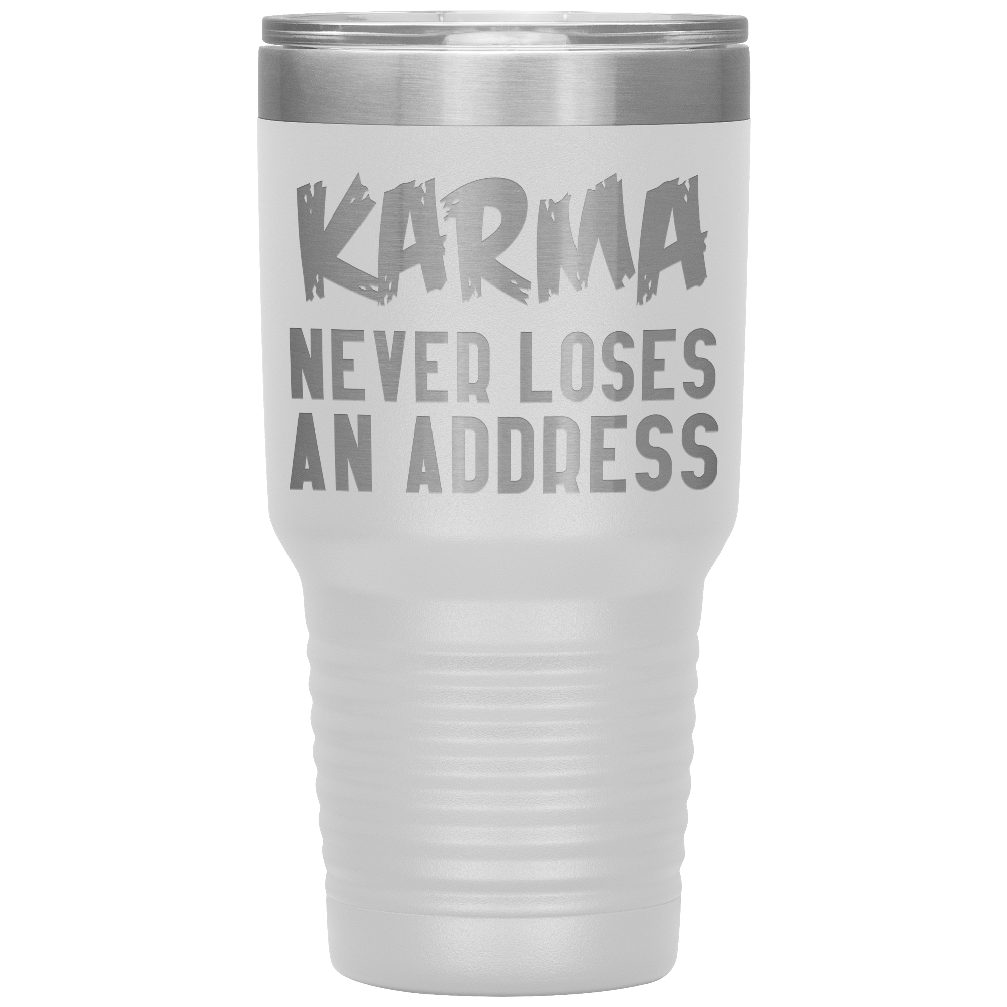 " KARMA NEVER LOSES AN ADDRESS " TUMBLER