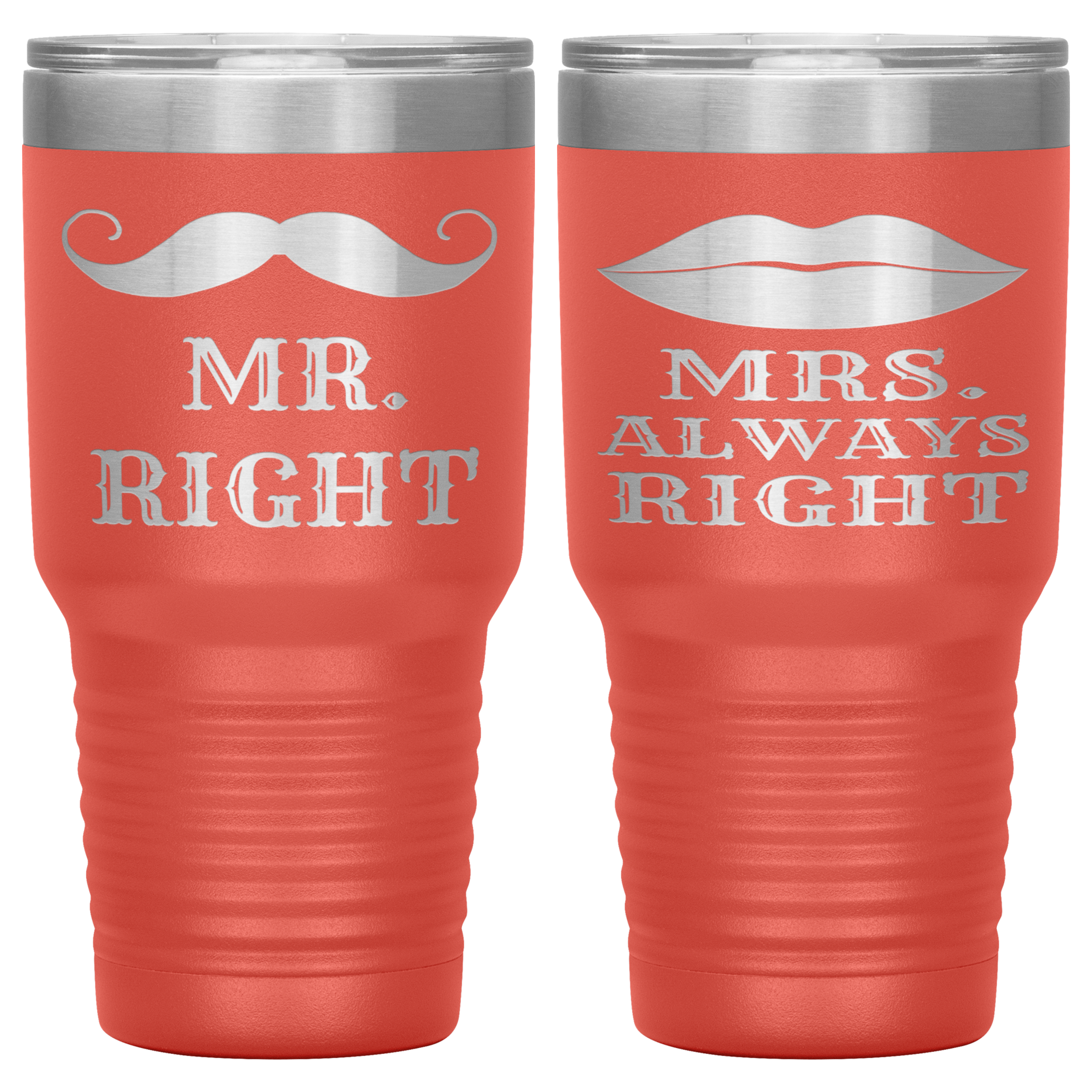 "MR.RIGHT & MRS.ALWAYS RIGHT" TUMBLER-PACK OF 2