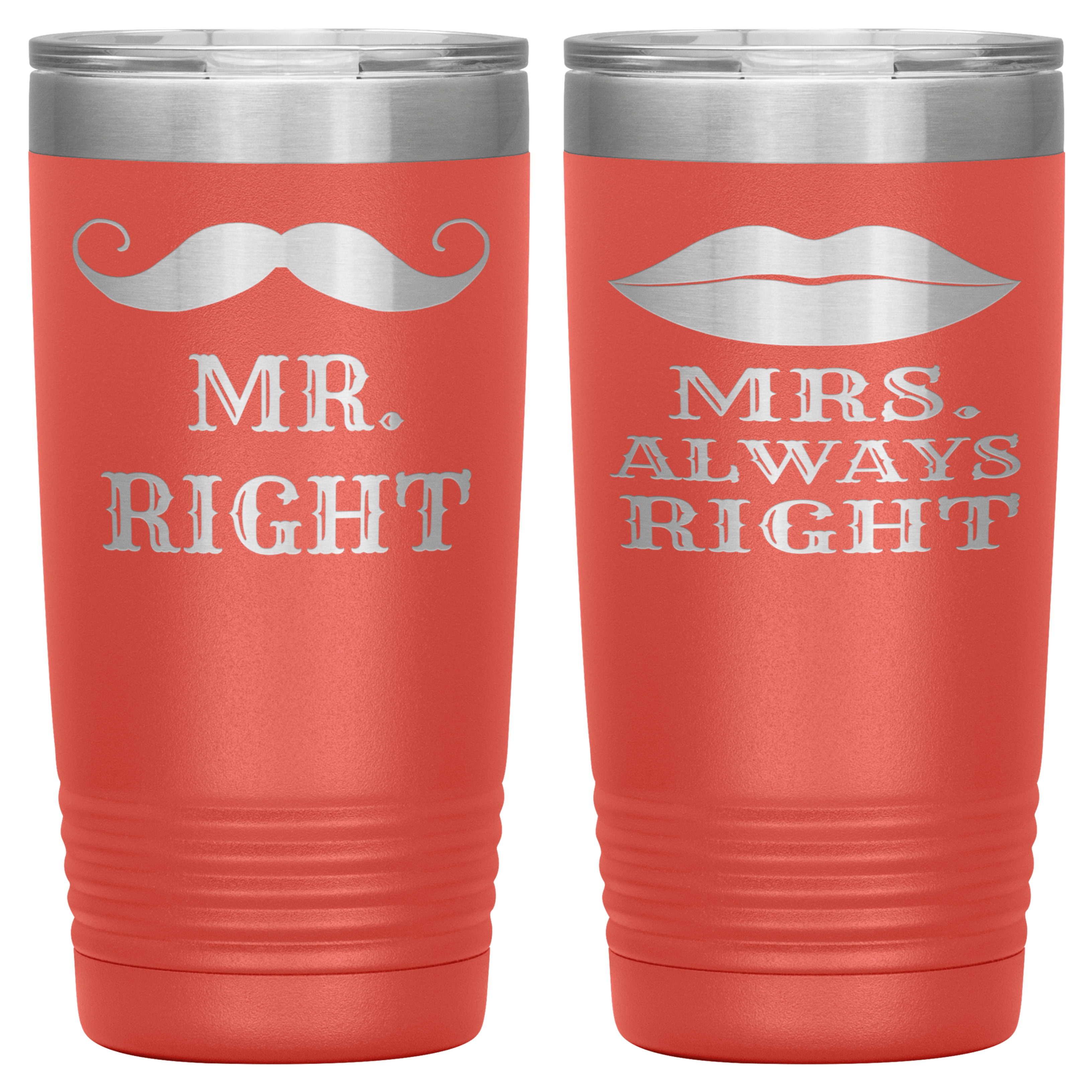 "MR.RIGHT & MRS.ALWAYS RIGHT" TUMBLER-PACK OF 2