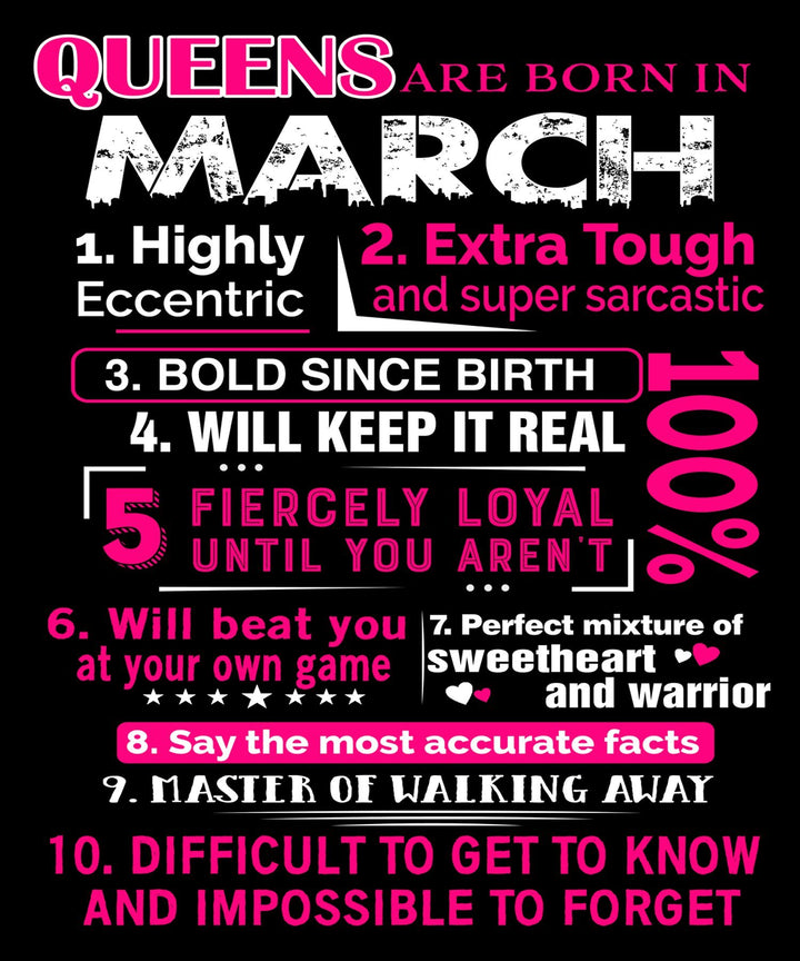 "Queens Are Born In March 10 Reasons"