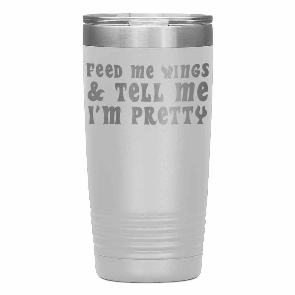 "Feed me wings" Tumbler