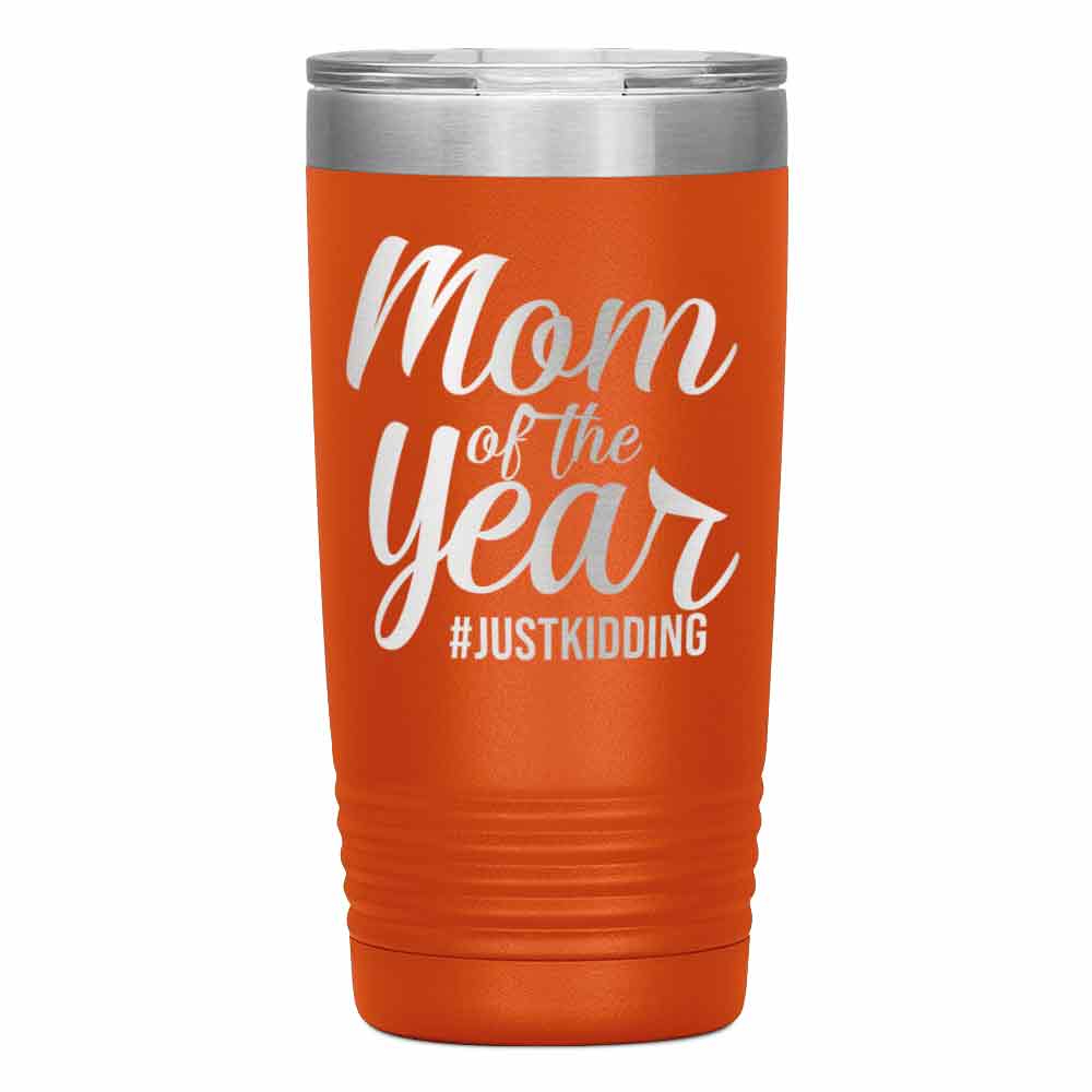 "MOM OF THE YEAR" TUMBLER