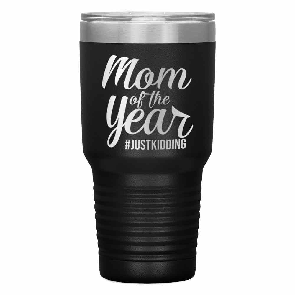 "MOM OF THE YEAR" TUMBLER