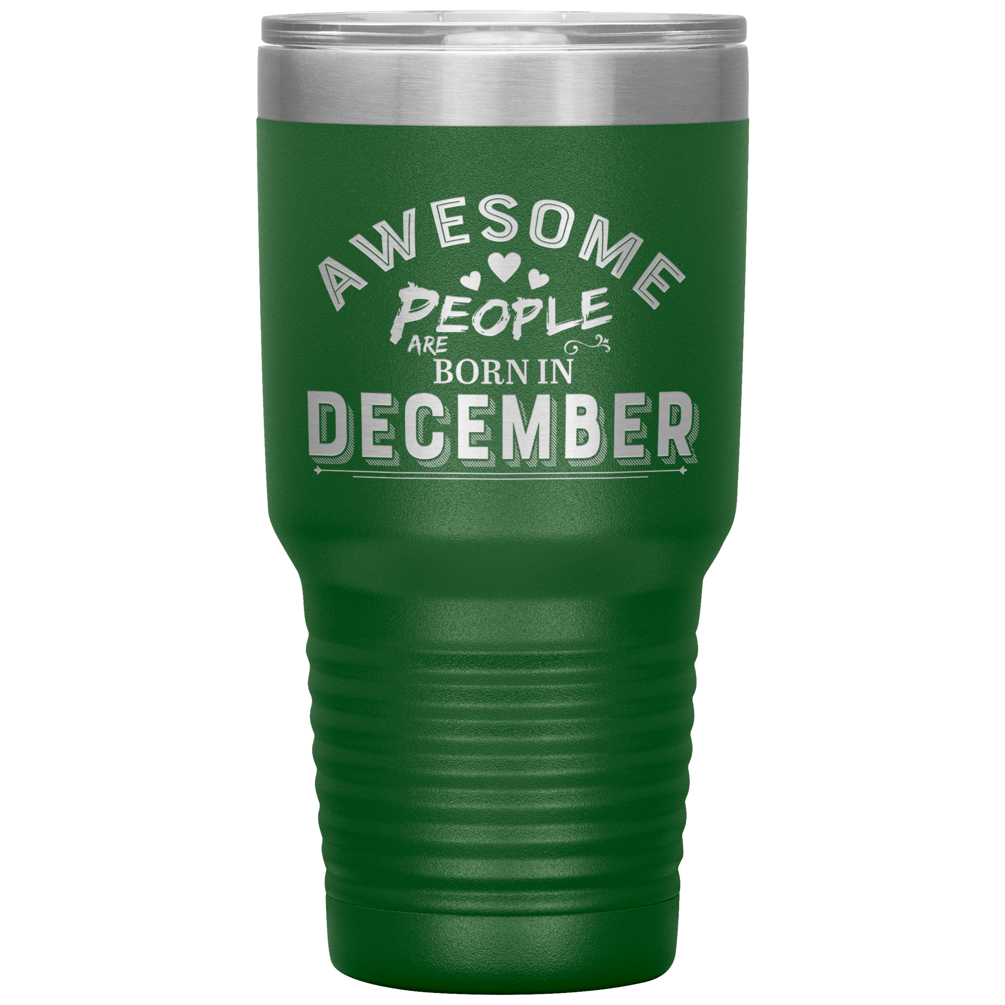 "AWESOME PEOPLE ARE BORN IN DECEMBER" Tumbler