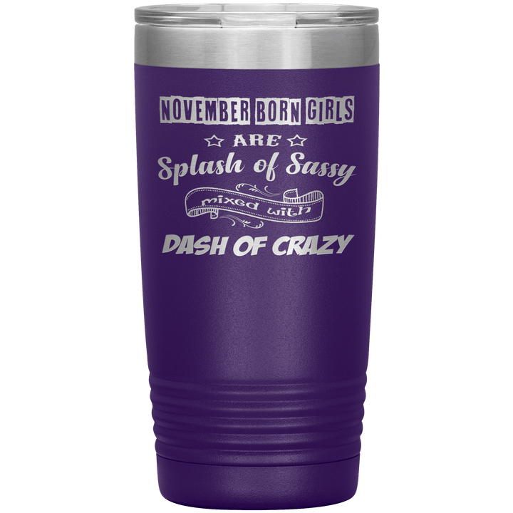 "November Girls Sassy" Tumbler