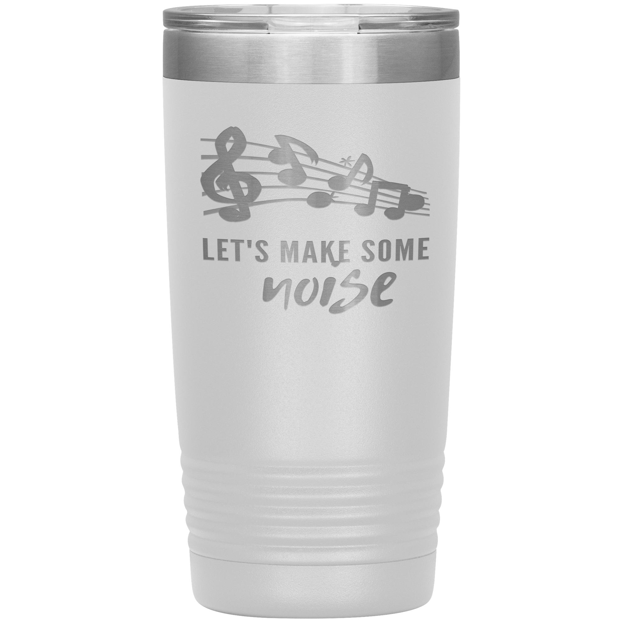 "LET'S MAKE SOME NOISE"Tumbler