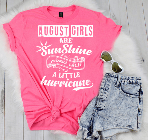 "Good Birthday Vibes For August Born Girls" Pack Of 6 Shirts