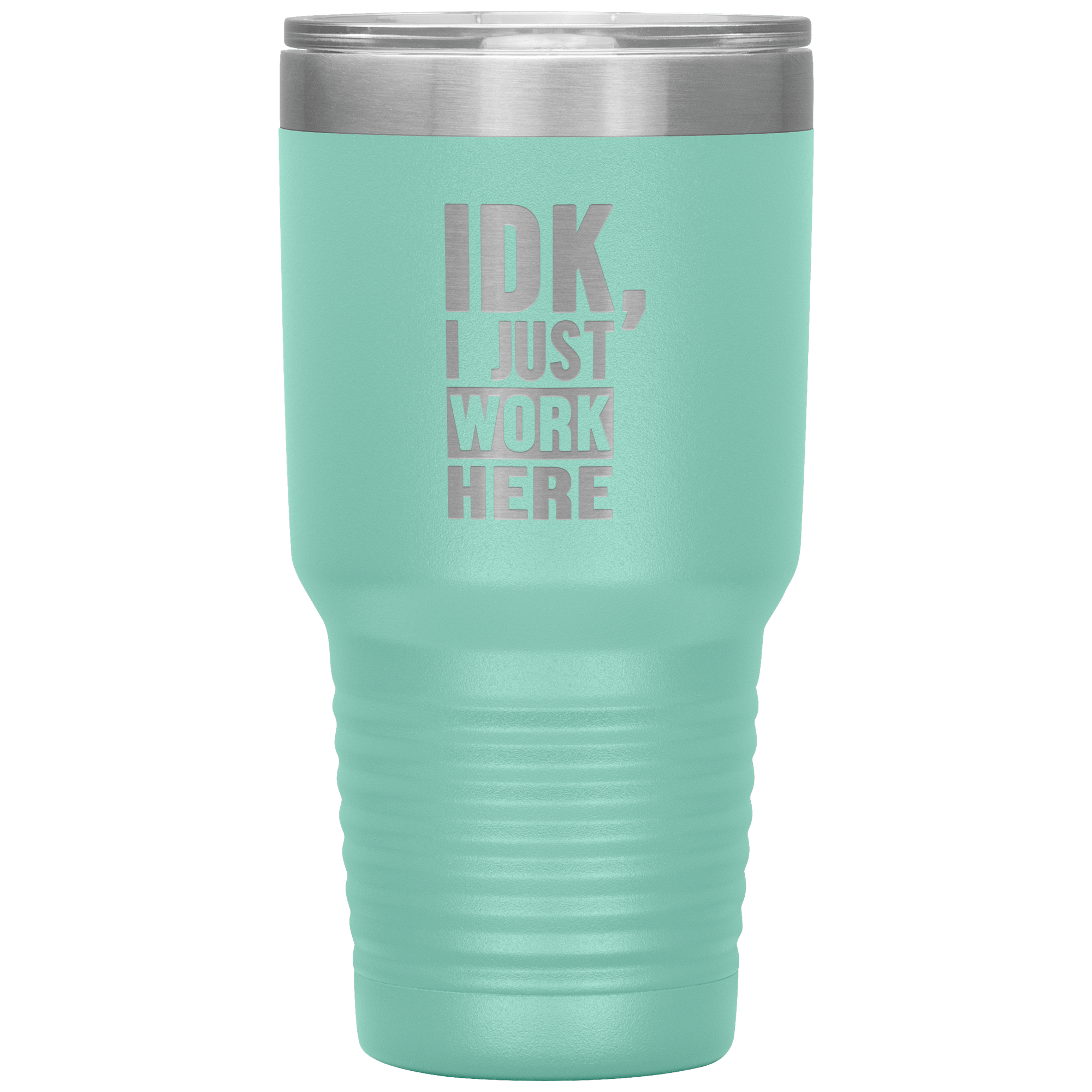 "IDK" Tumbler