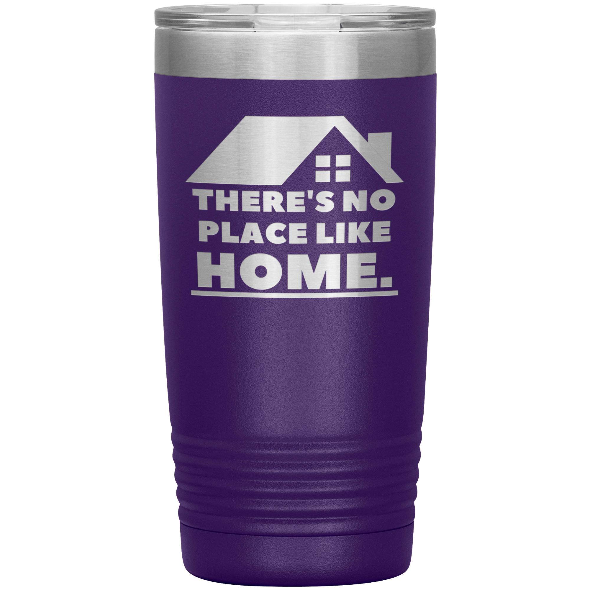 "THERE'S NO PLACE LIKE HOME" Tumbler.