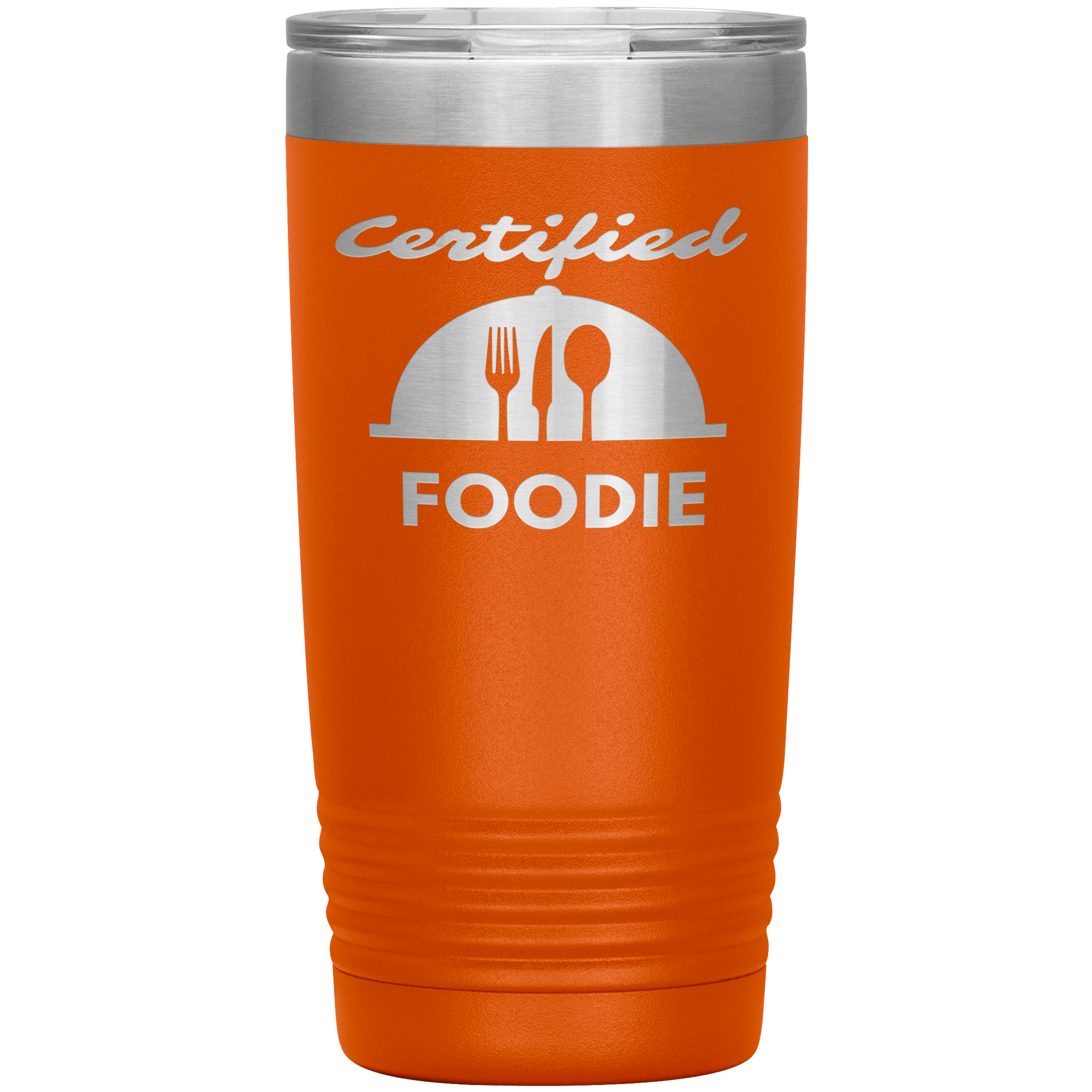 "Certified Foodie"Tumbler