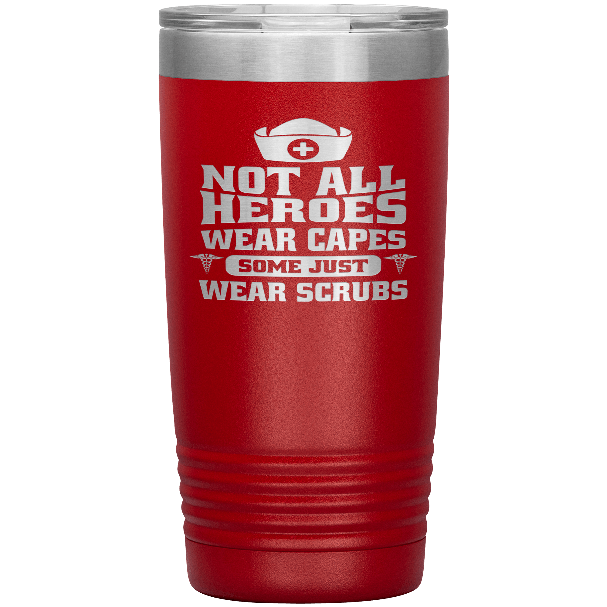 "Not All Heroes Wear Capes" Tumbler