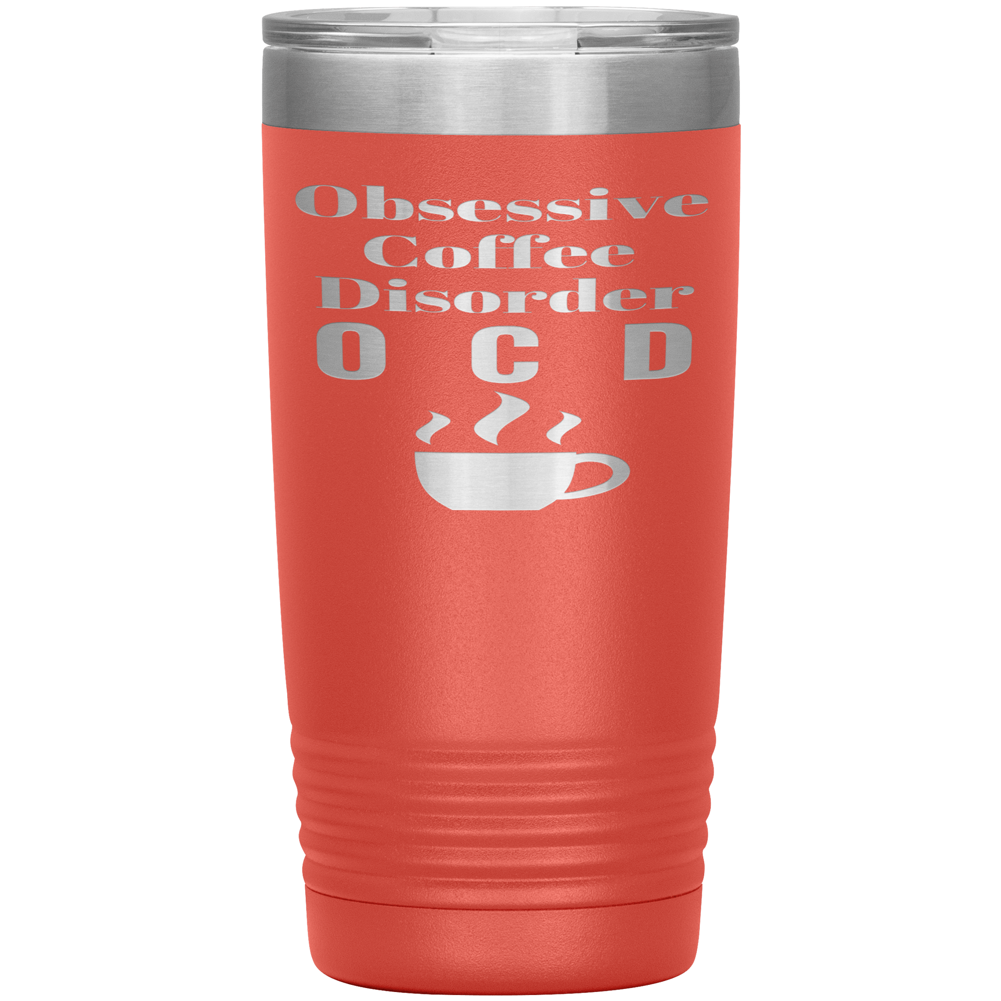 "OBSESSIVE COFFEE DISORDER"TUMBLER