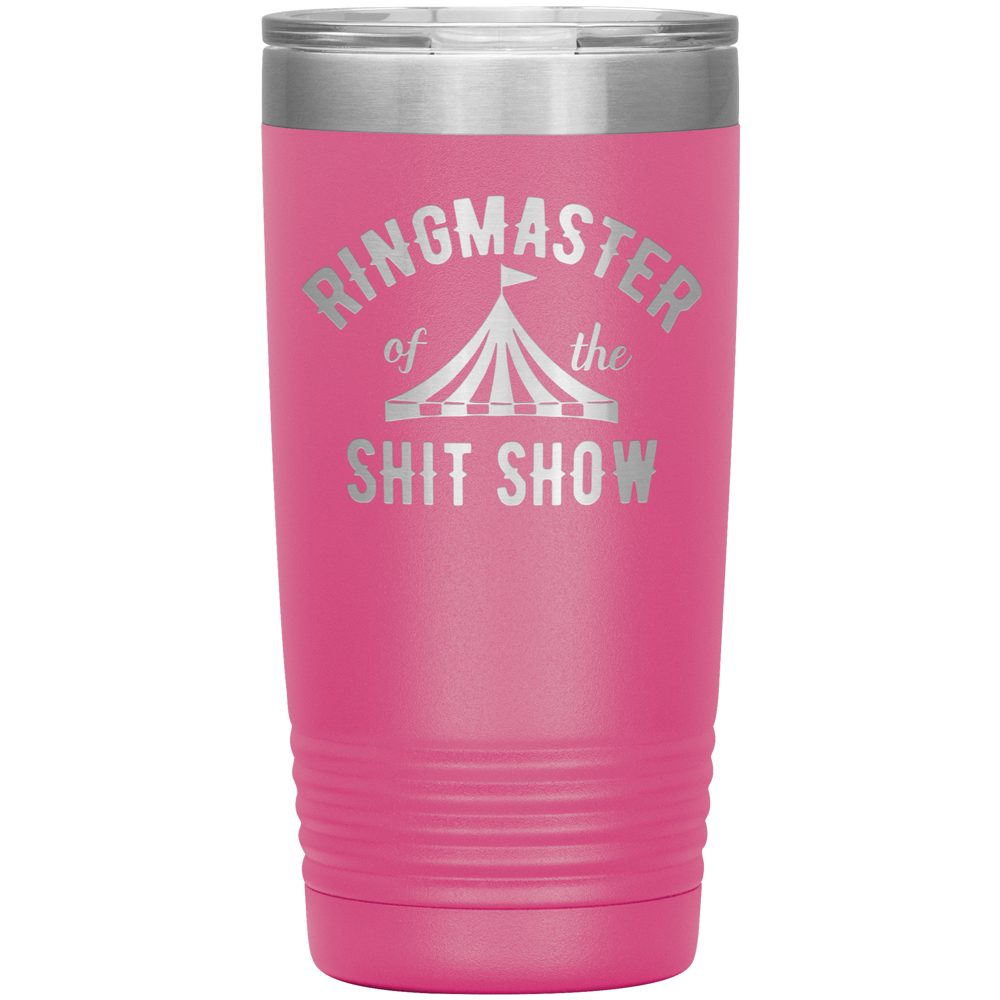 " RING MASTER OF THE SHIT SHOW" TUMBLER