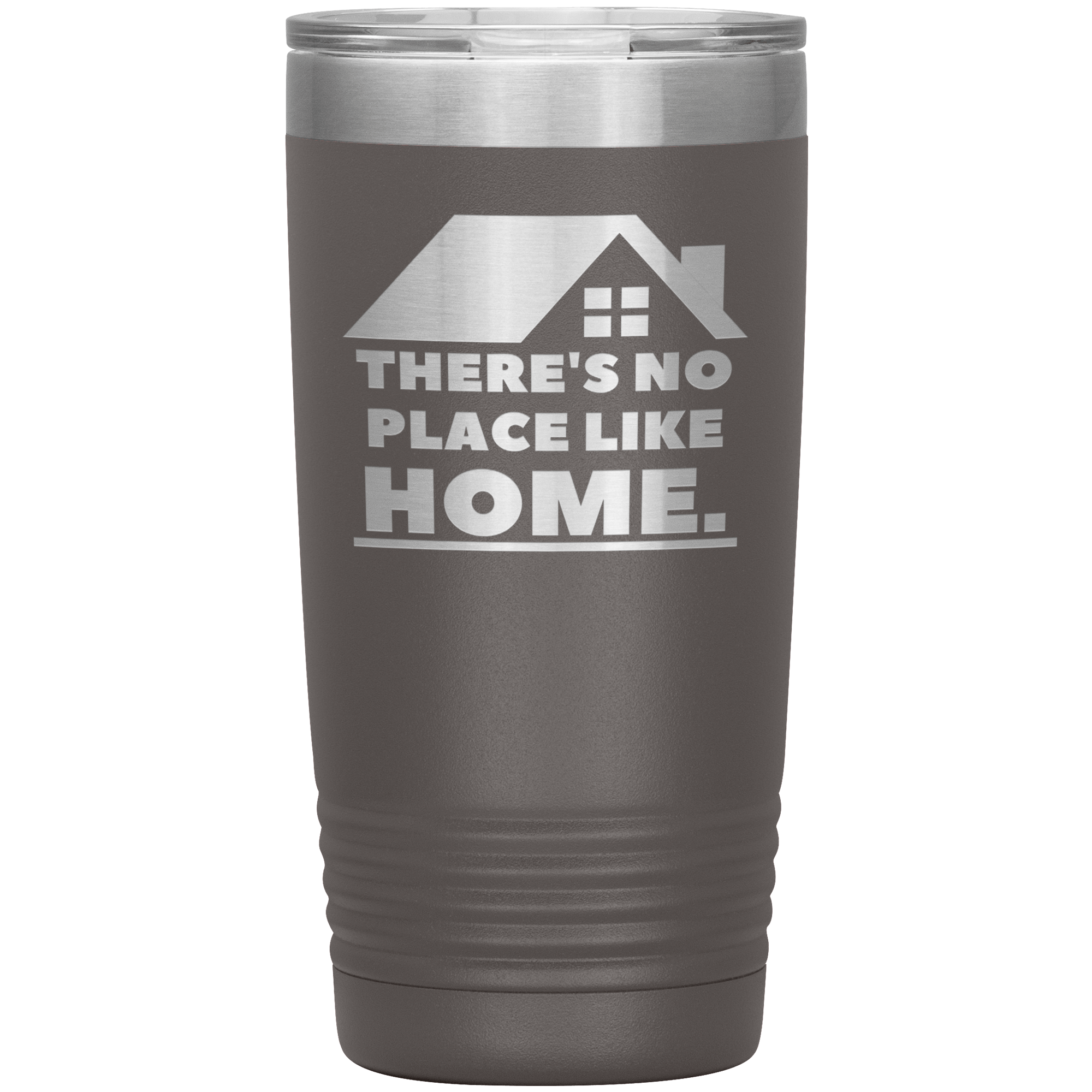 "THERE'S NO PLACE LIKE HOME" Tumbler.