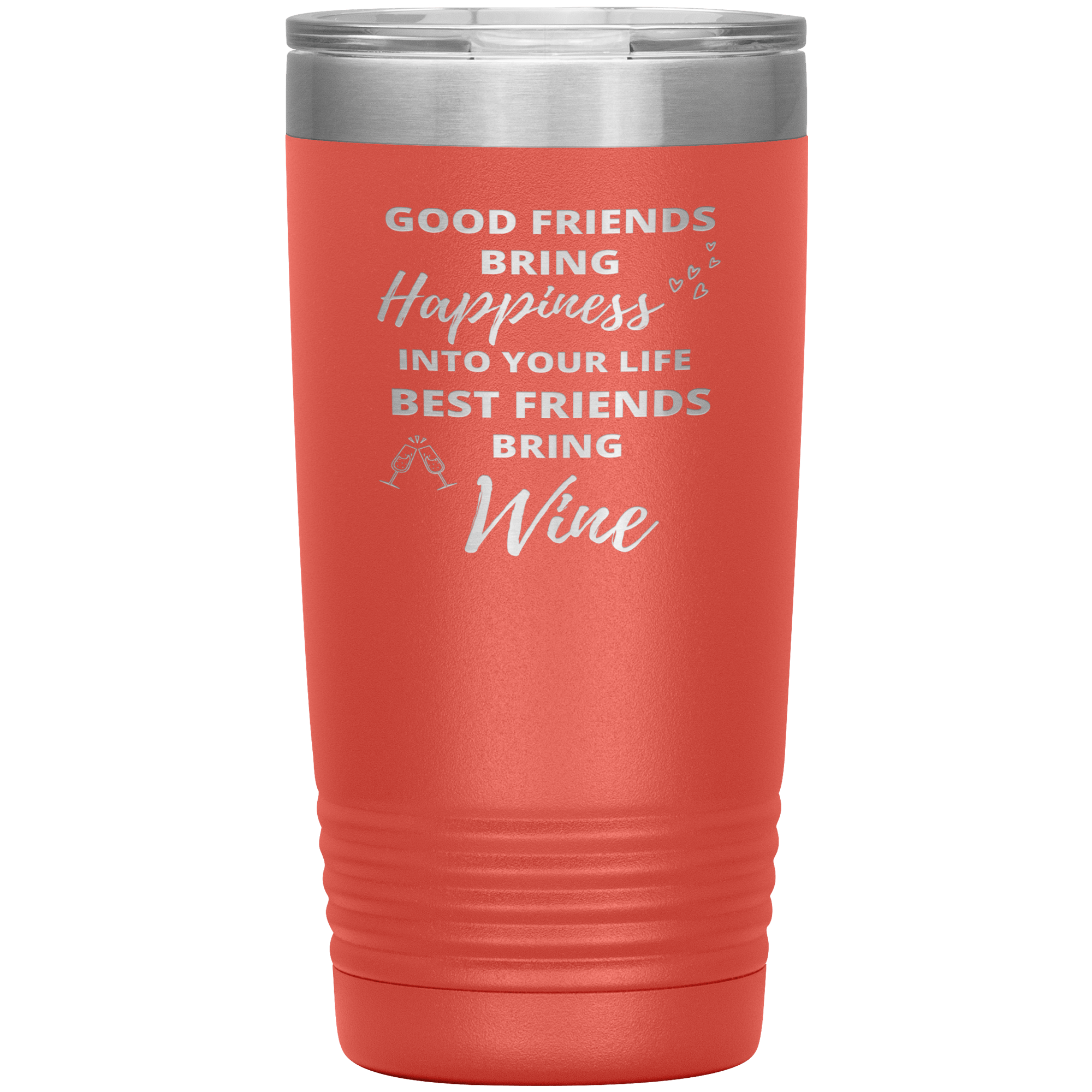 "Good Friends" Tumbler