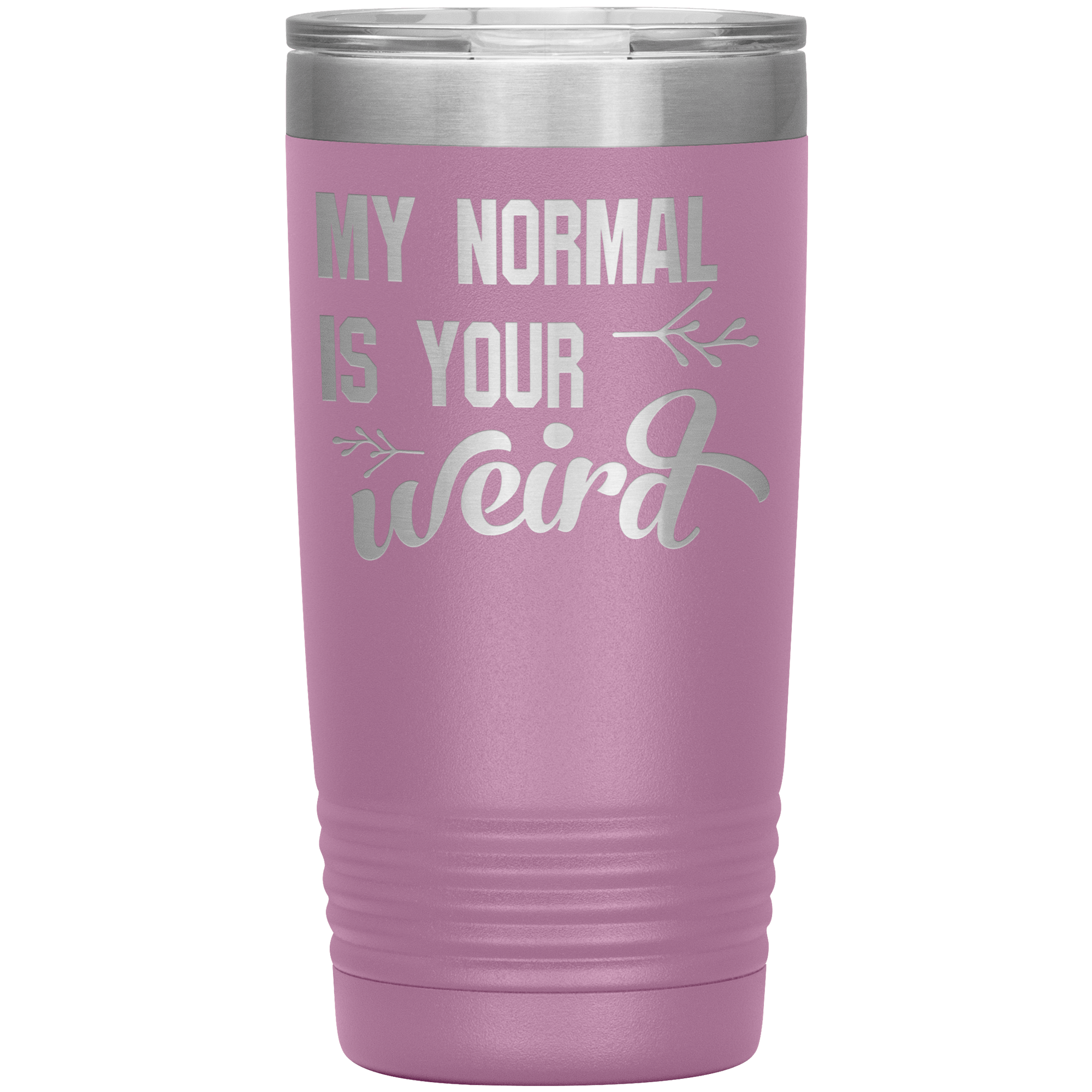 "My Normal" Tumbler