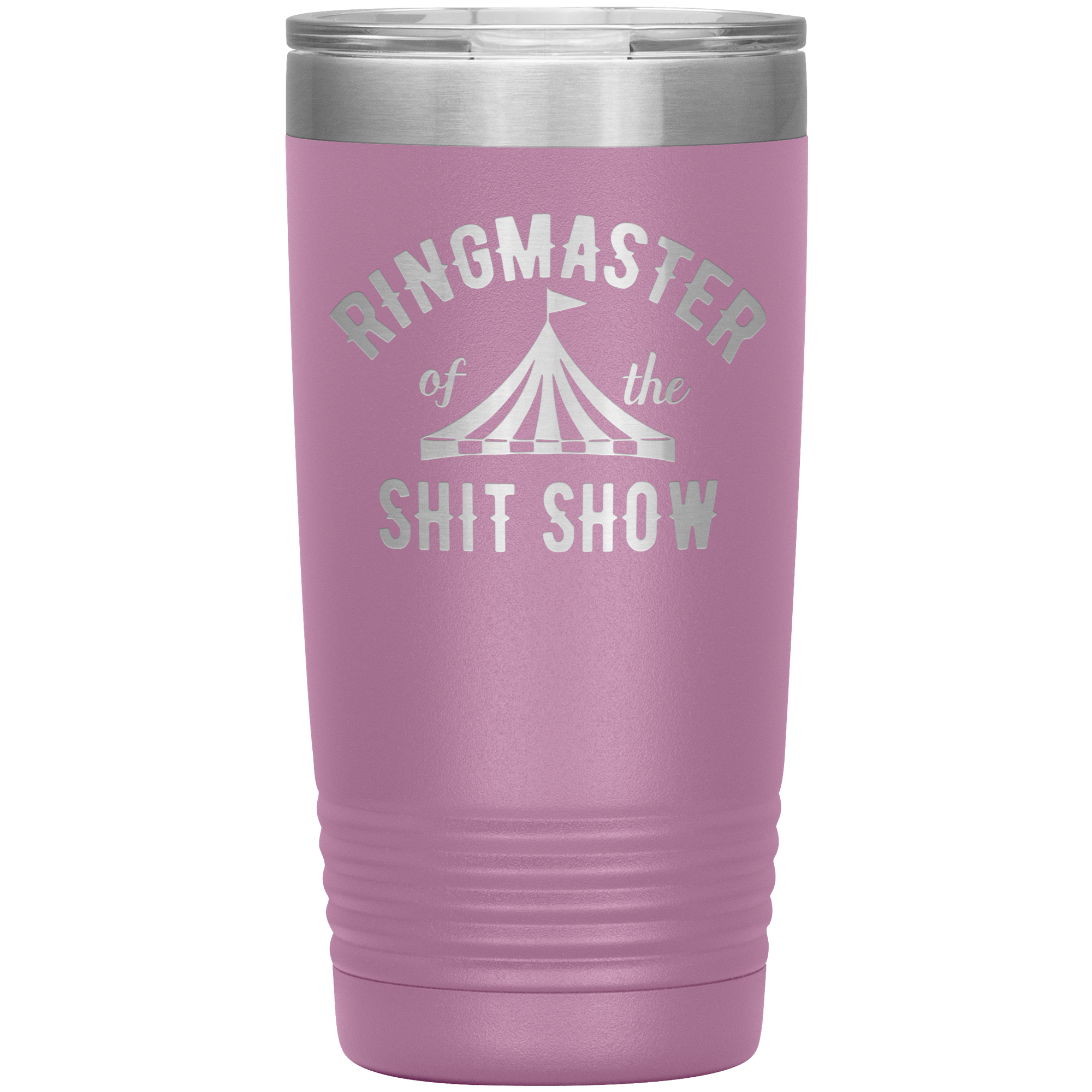 " RING MASTER OF THE SHIT SHOW" TUMBLER