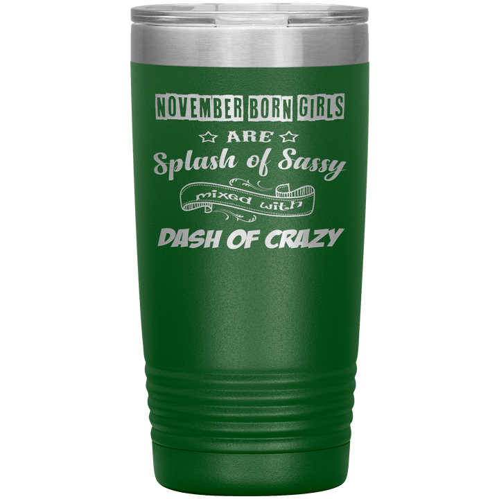 "November Girls Sassy" Tumbler